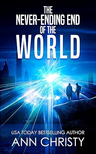 The Never-Ending End of the World