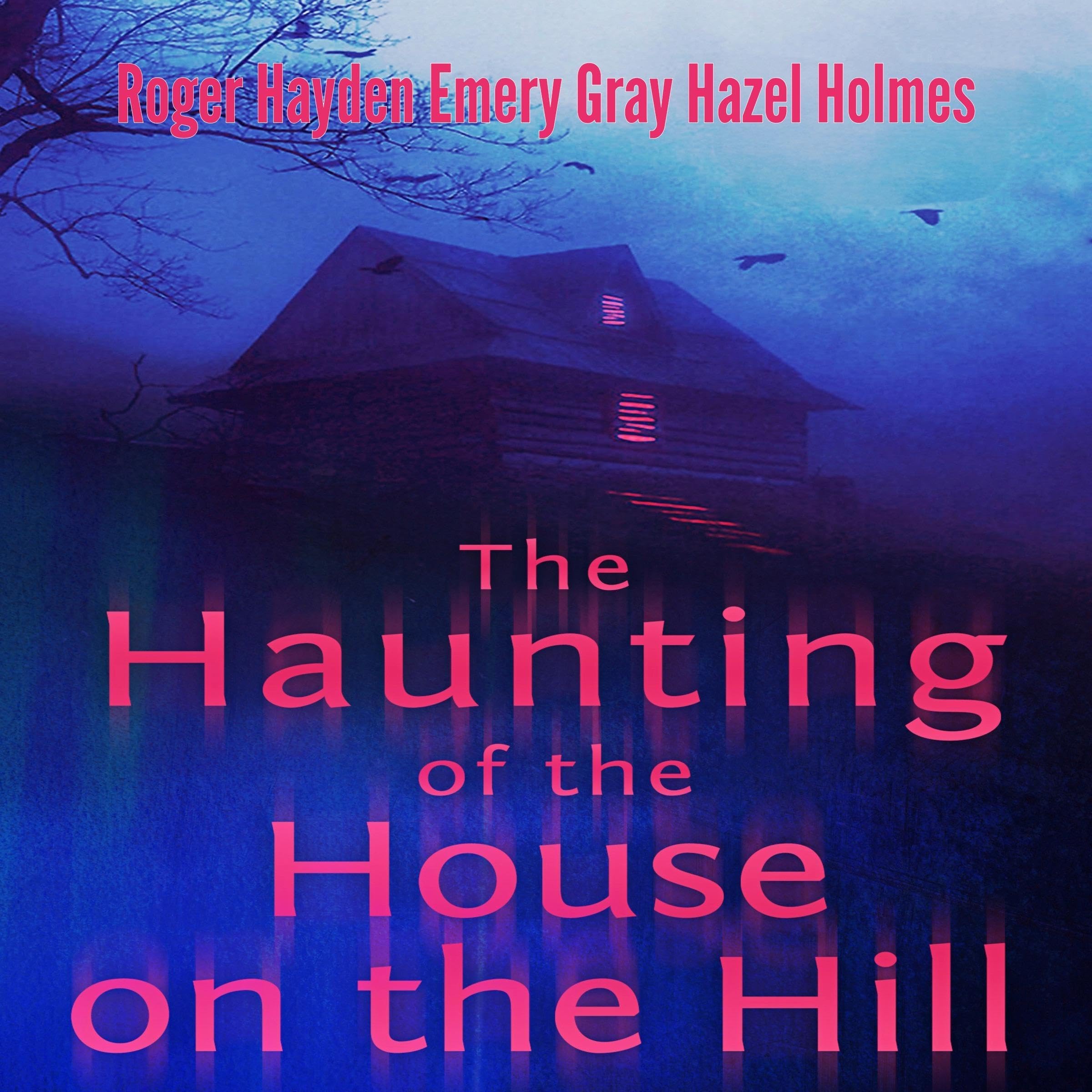 The Haunting of the House on the Hill Boxset