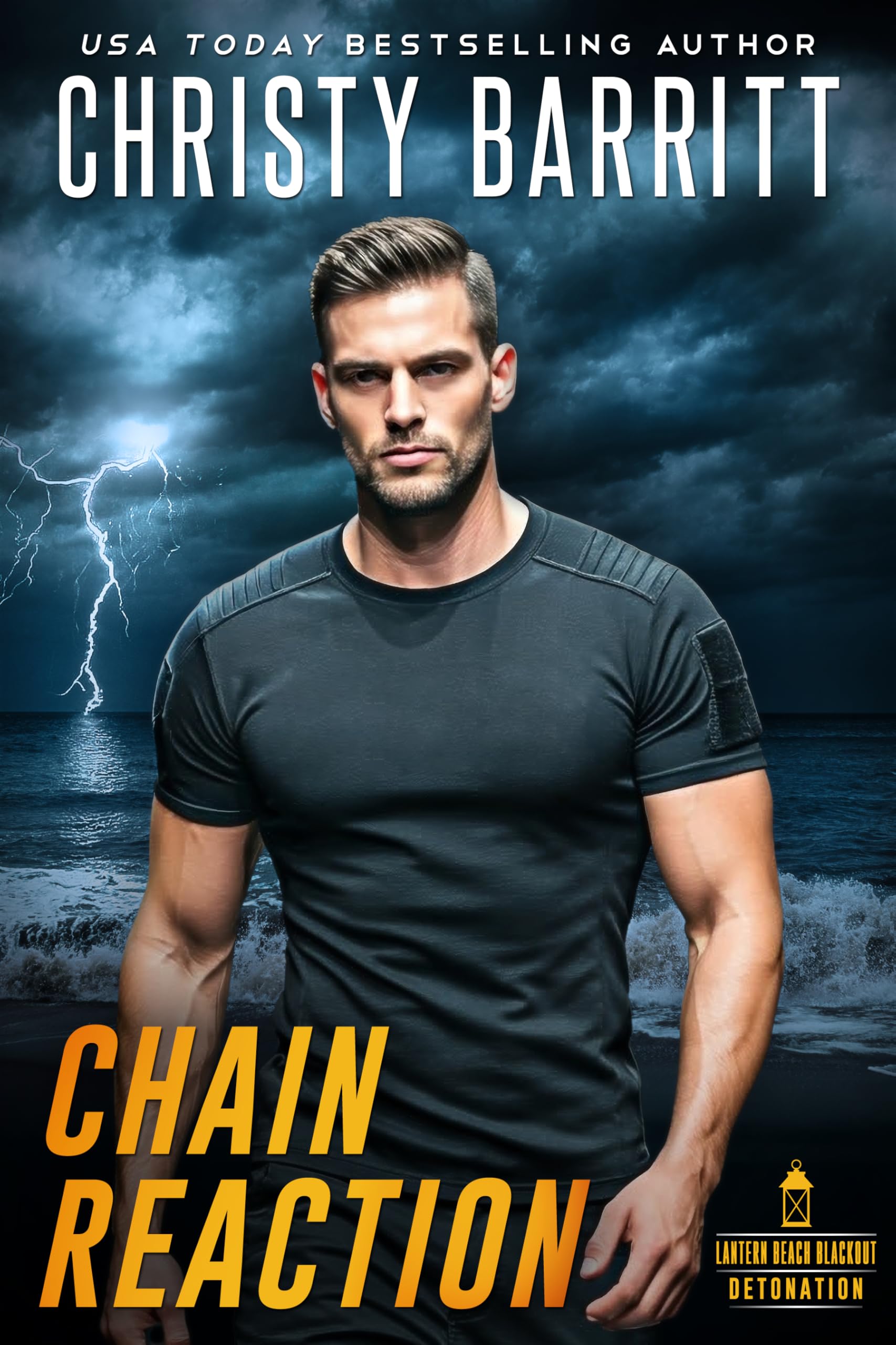Chain Reaction (Lantern Beach Blackout: Detonation Book 1)