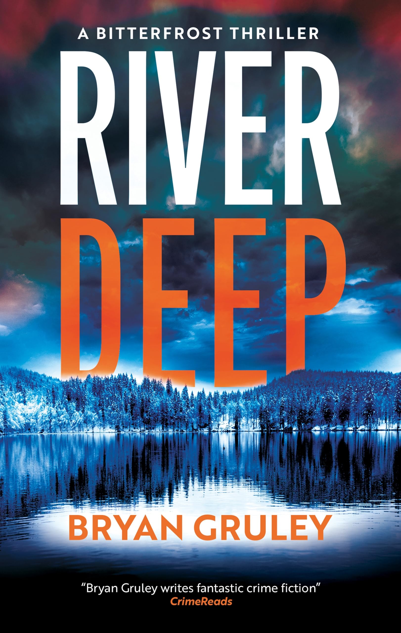 River Deep by Bryan Gruley - 9781448316120