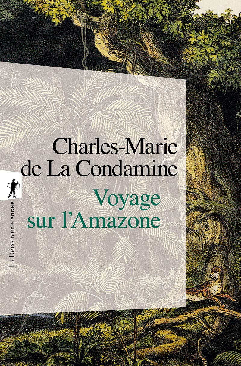 Voyage sur l'Amazone (Poches littérature)