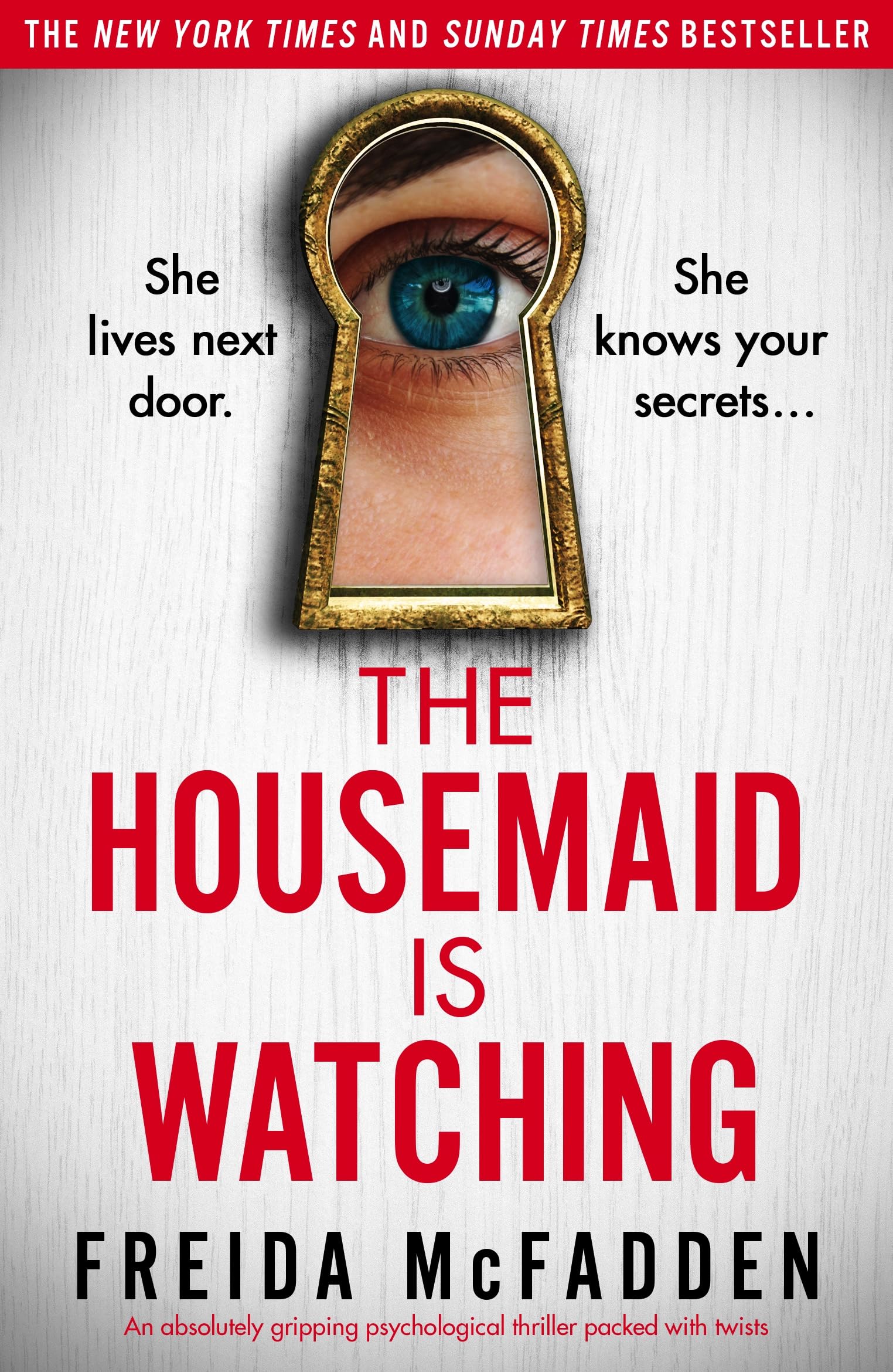 Cover image of The Housemaid Is Watching by Freida McFadden