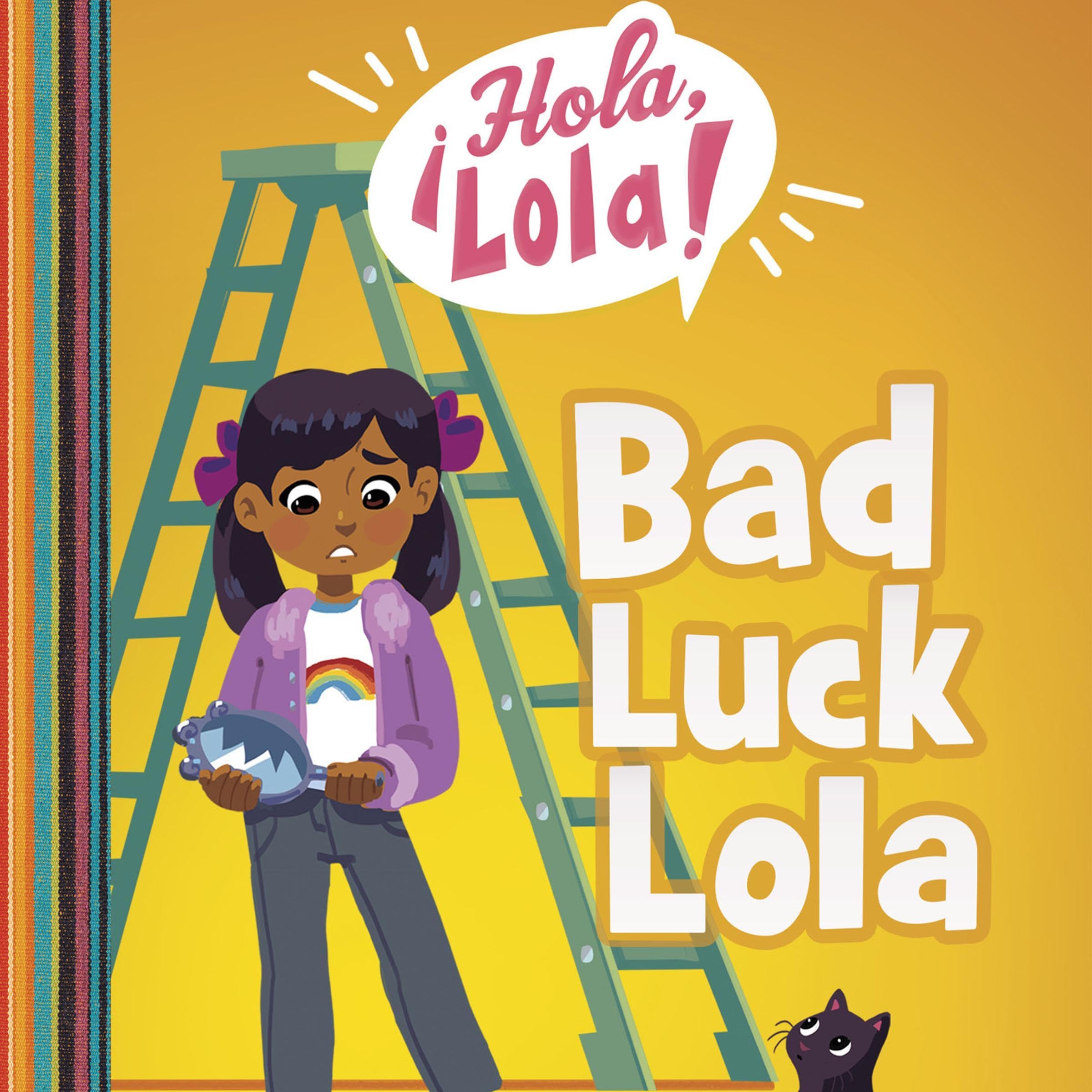 Bad Luck Lola