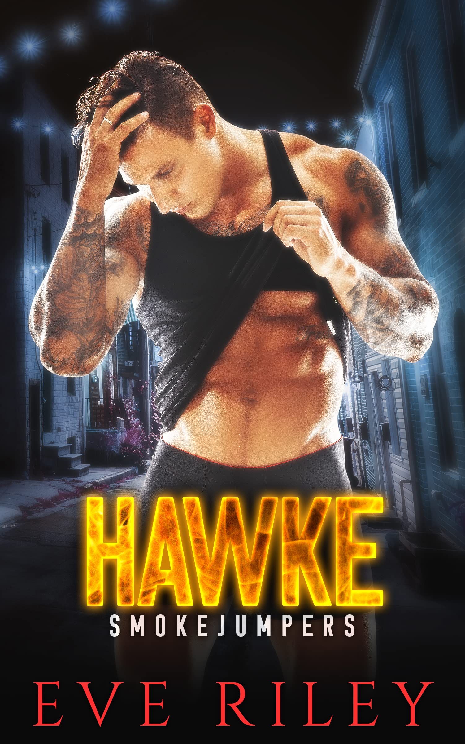 Hawke (Smokejumpers Book 1)