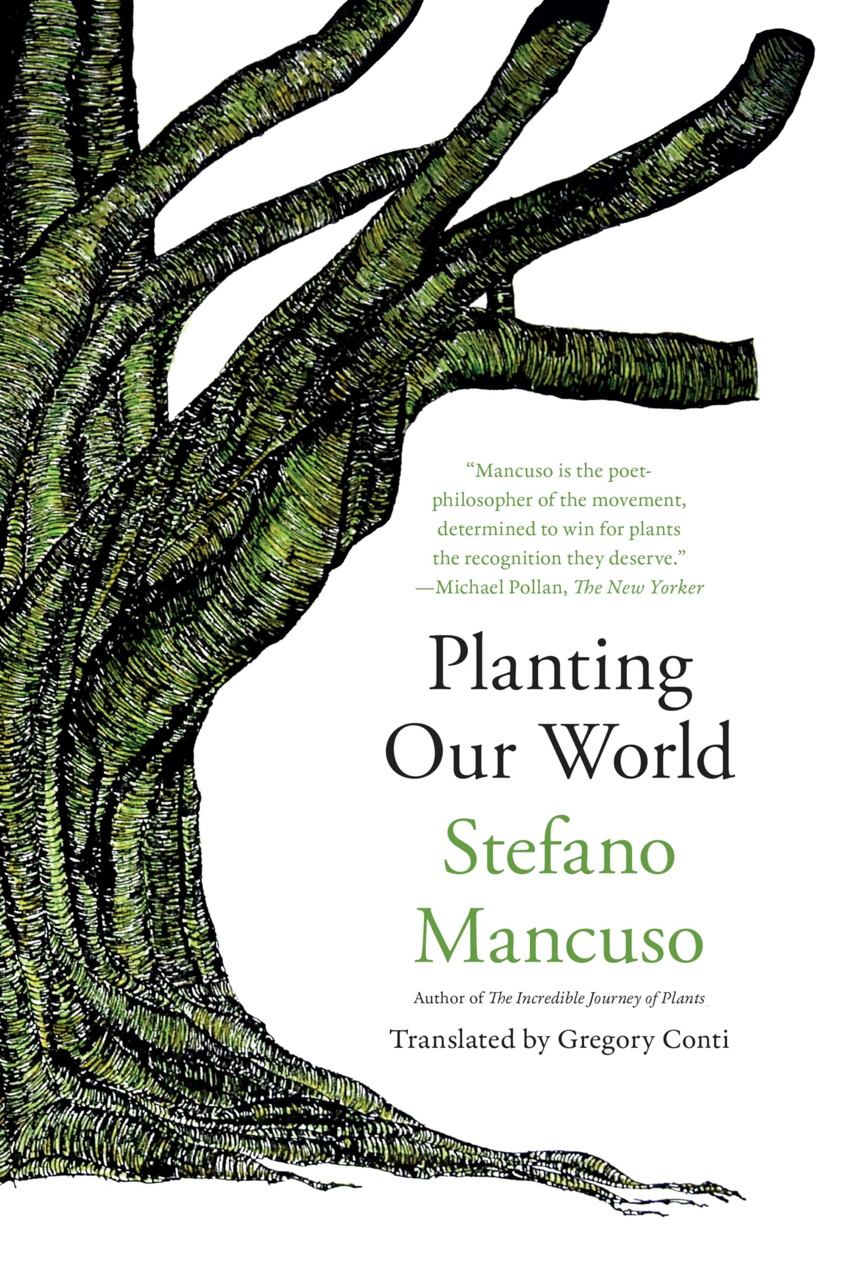 Planting Our World by Gregory Conti (Paperback Book)