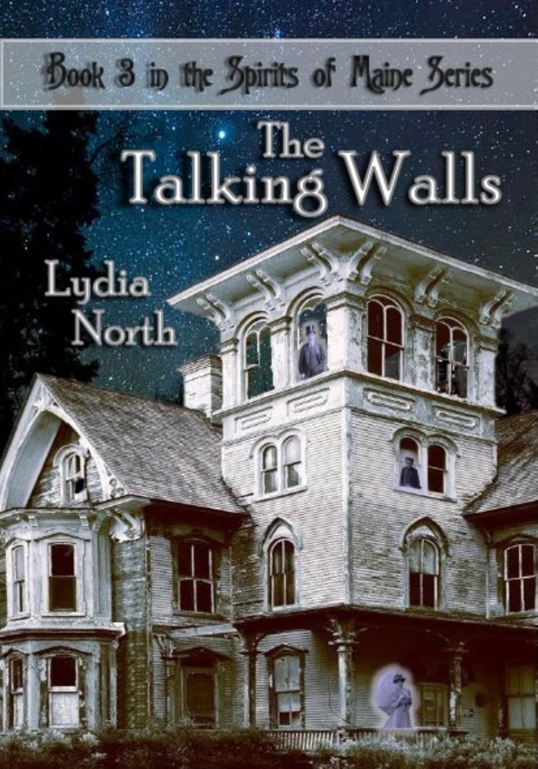 The Talking Walls (The Spirits of Maine Series Book 3