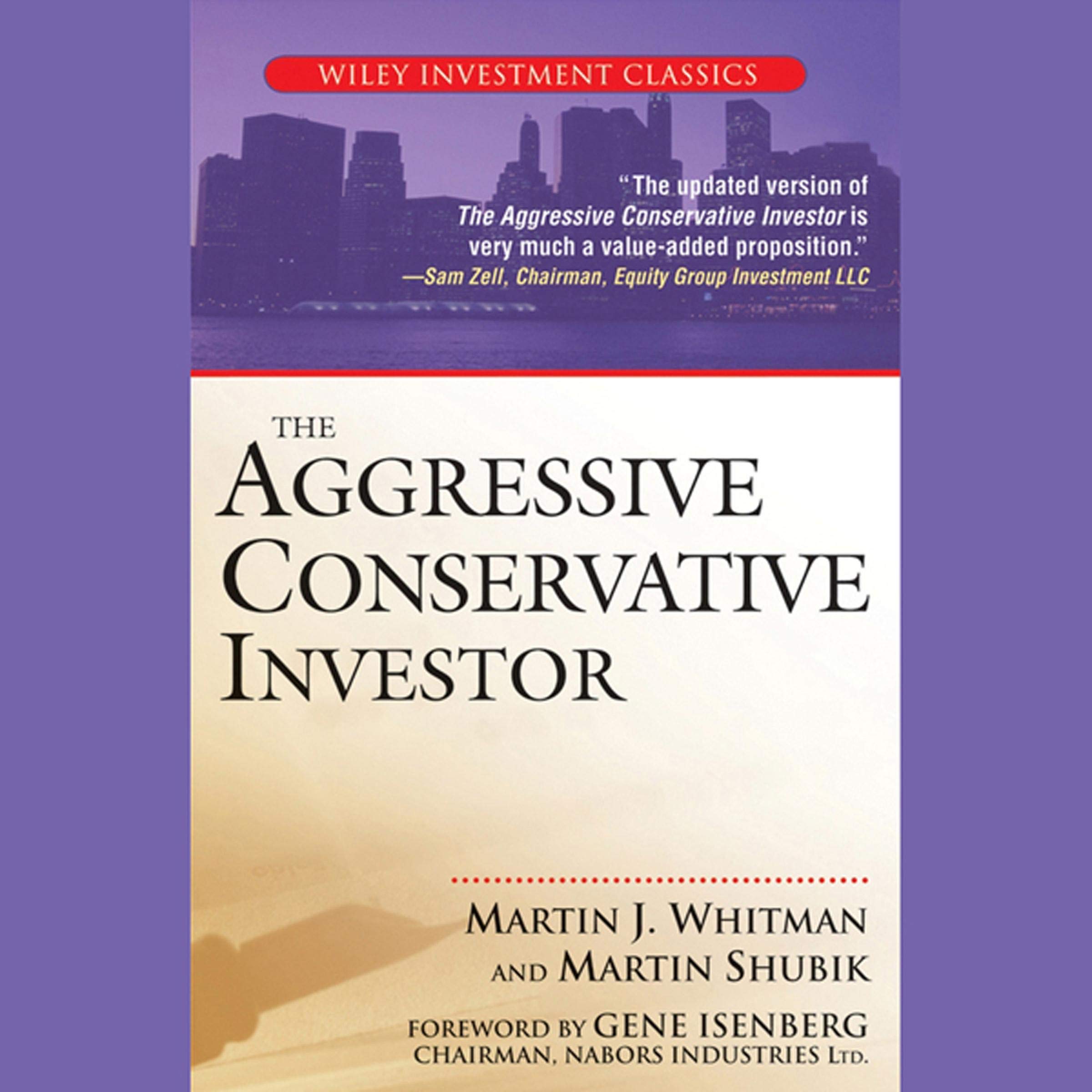 Cover art for The Aggressive Conservative Investor
