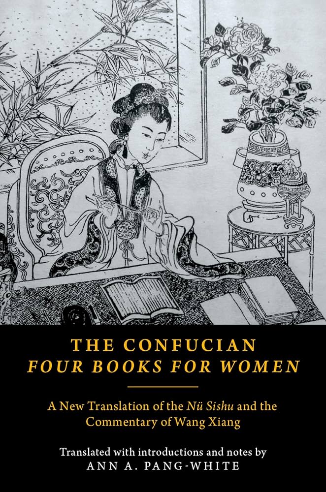四書　　The Four Books. The Four Books: The Classic Texts of Confucianism: Xi, Zhu