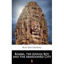 Bomba the Jungle Boy The Abandoned City