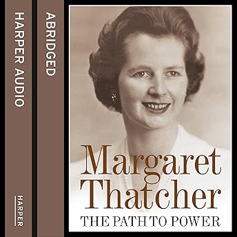 The Path to Power Audiobook by Margaret Thatcher