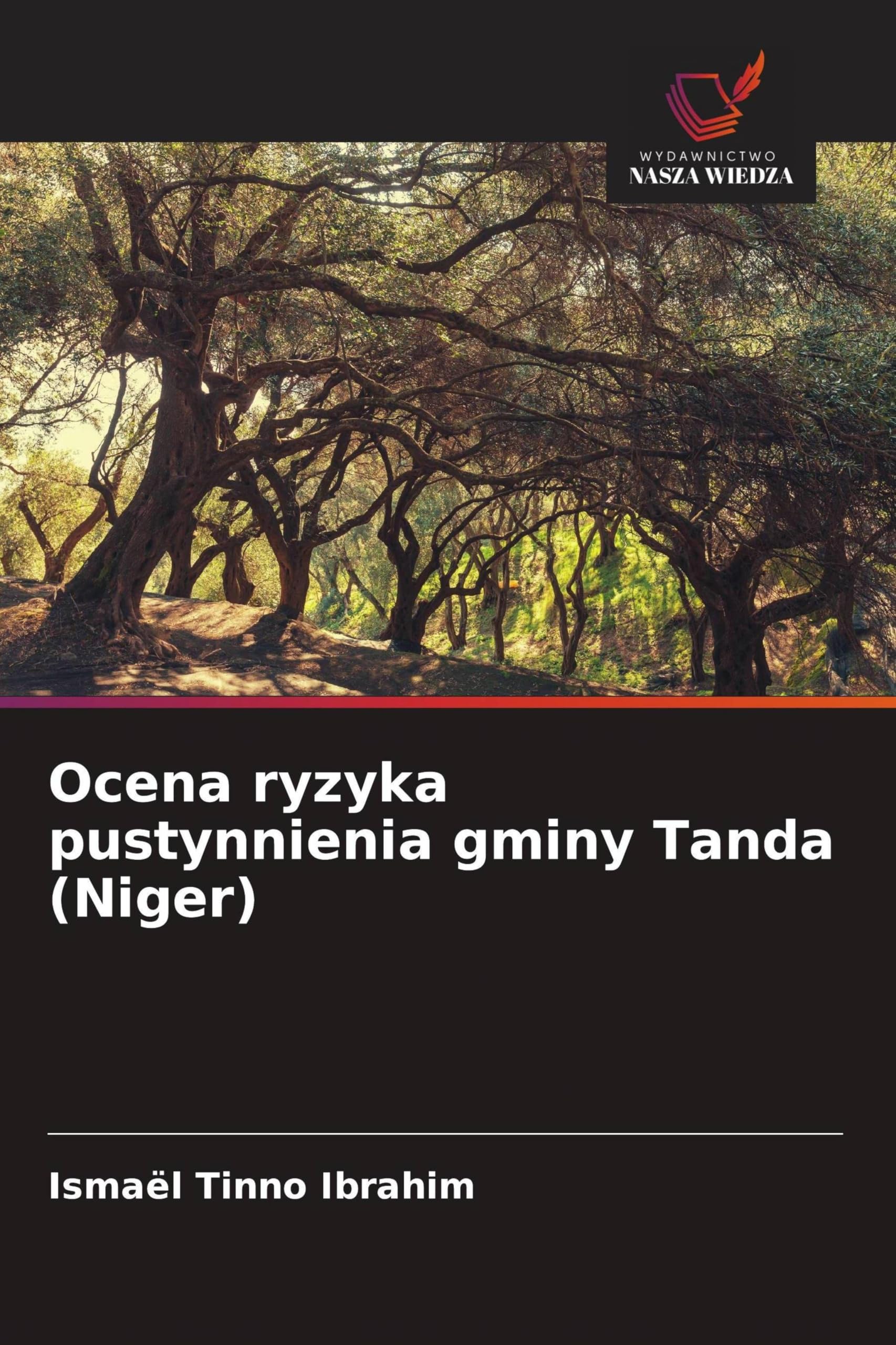 Ocena ryzyka pustynnienia gminy Tanda (Niger)