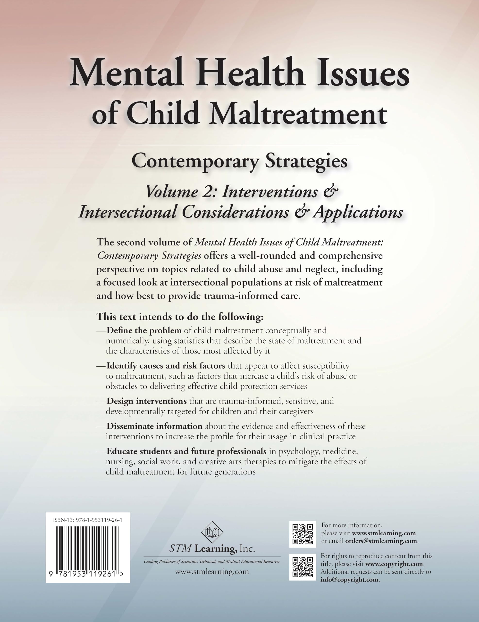 Mental Health Issues of Child Maltreatment: Contemporary Strategies, Volume 2: Contemporary Strategies, Volume 2: Contemporary Strategies, Volume 2