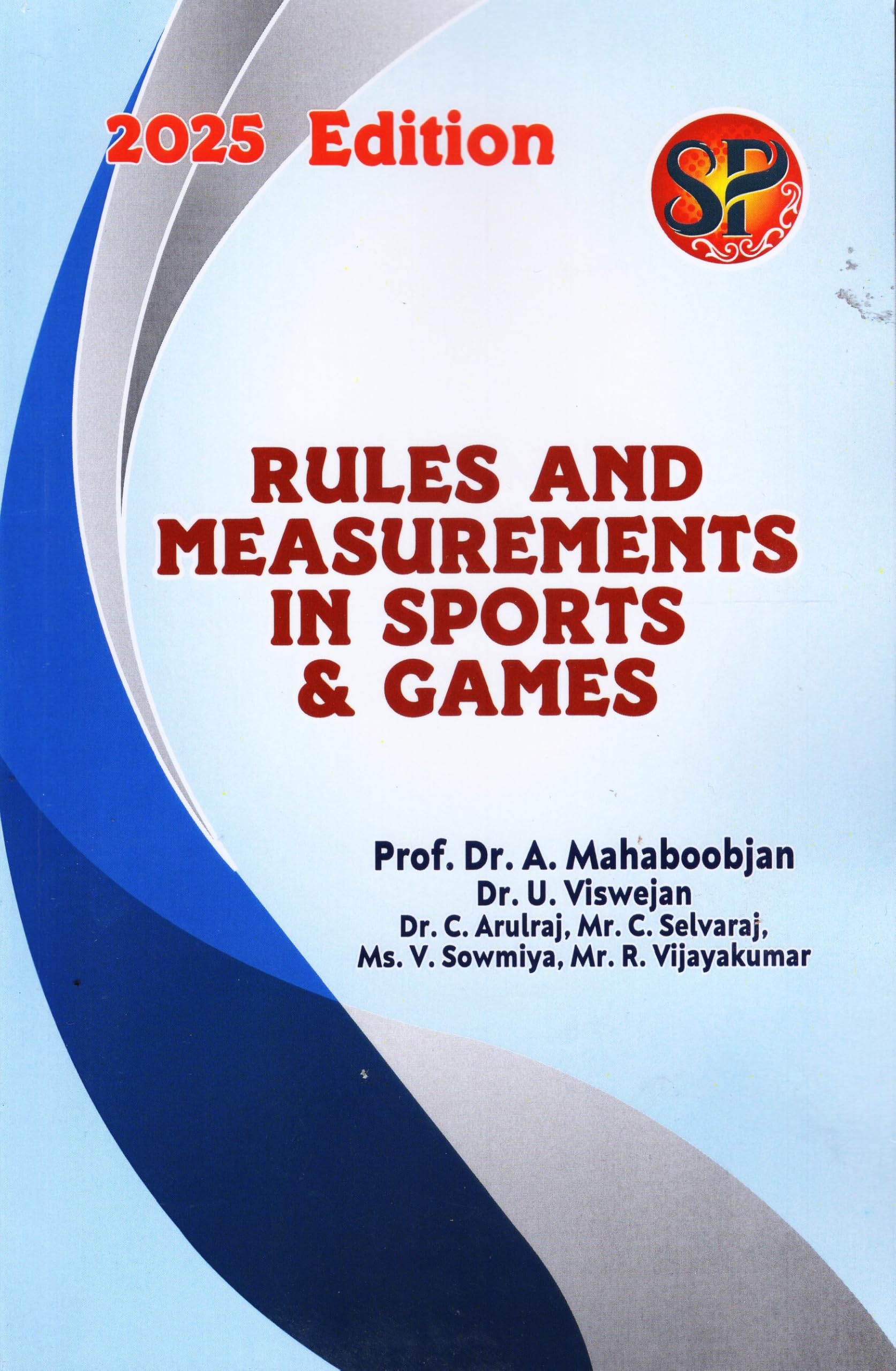 Rules and Measurements in Sports and Games - 2025