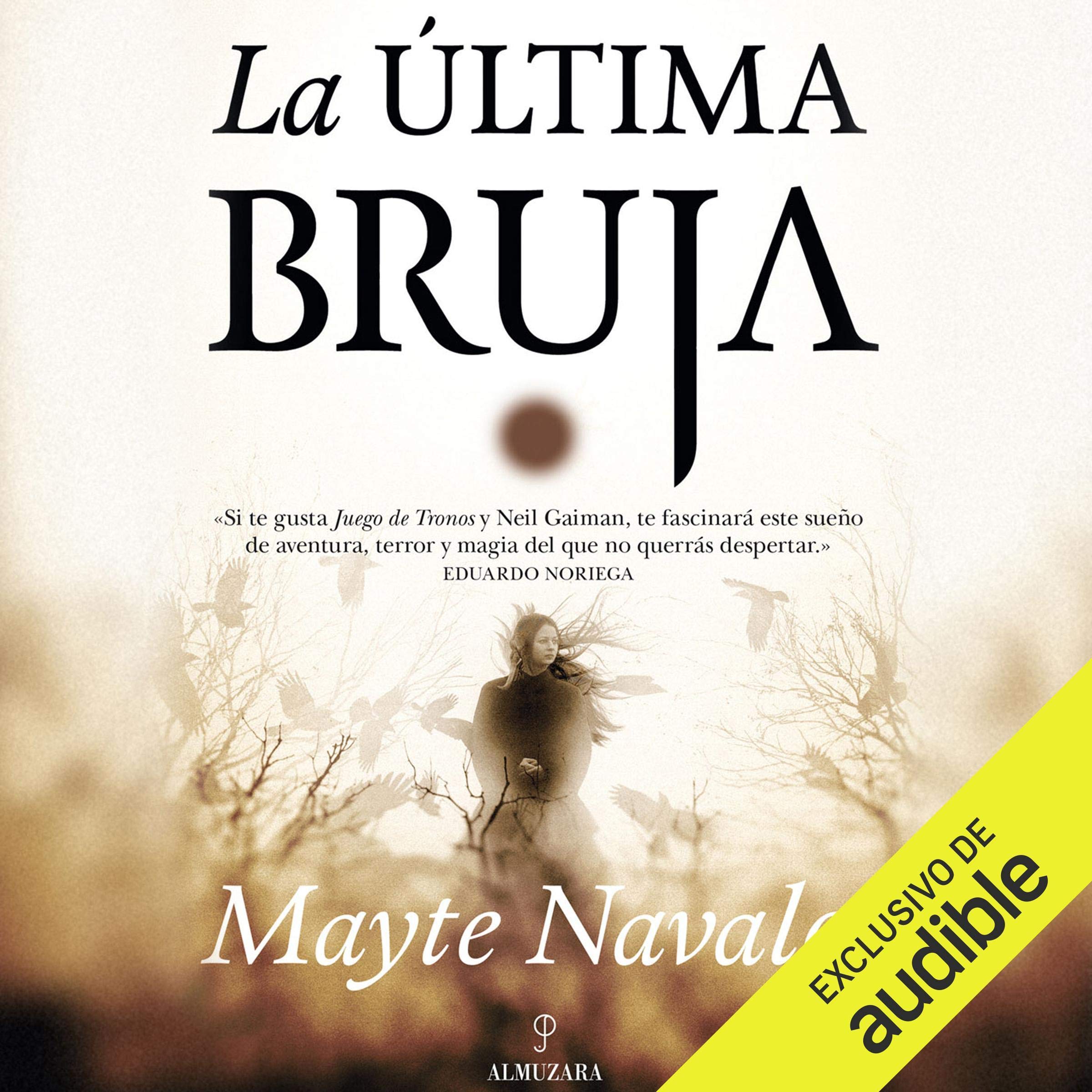 Cover art for La Última Bruja [The Last Witch]