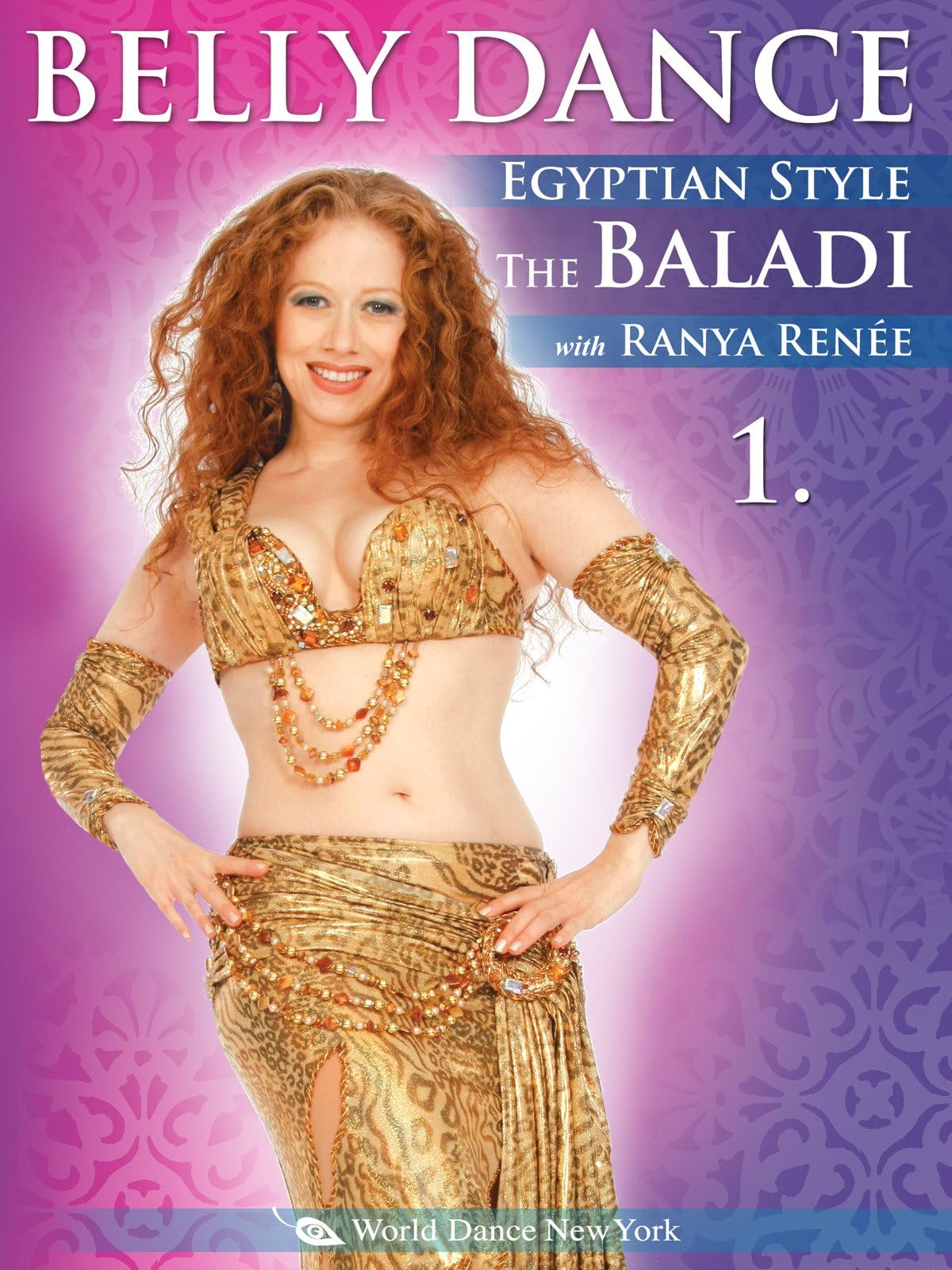 Belly Dance Egyptian Style - The Baladi - with Ranya Renée - 1