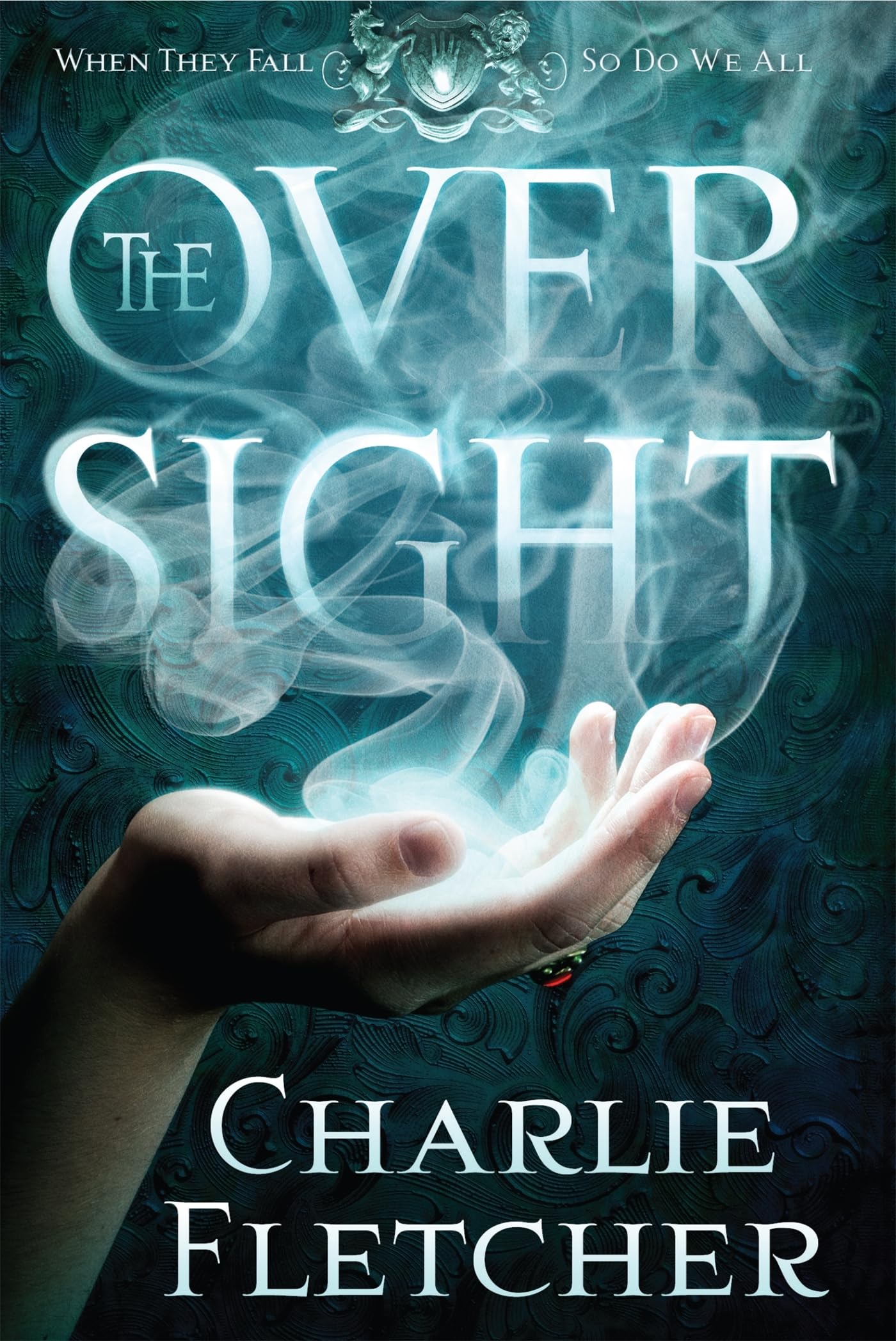 The Oversight: A mystery of witch-hunters, magicians and mirror-walkers (Oversight Trilogy)