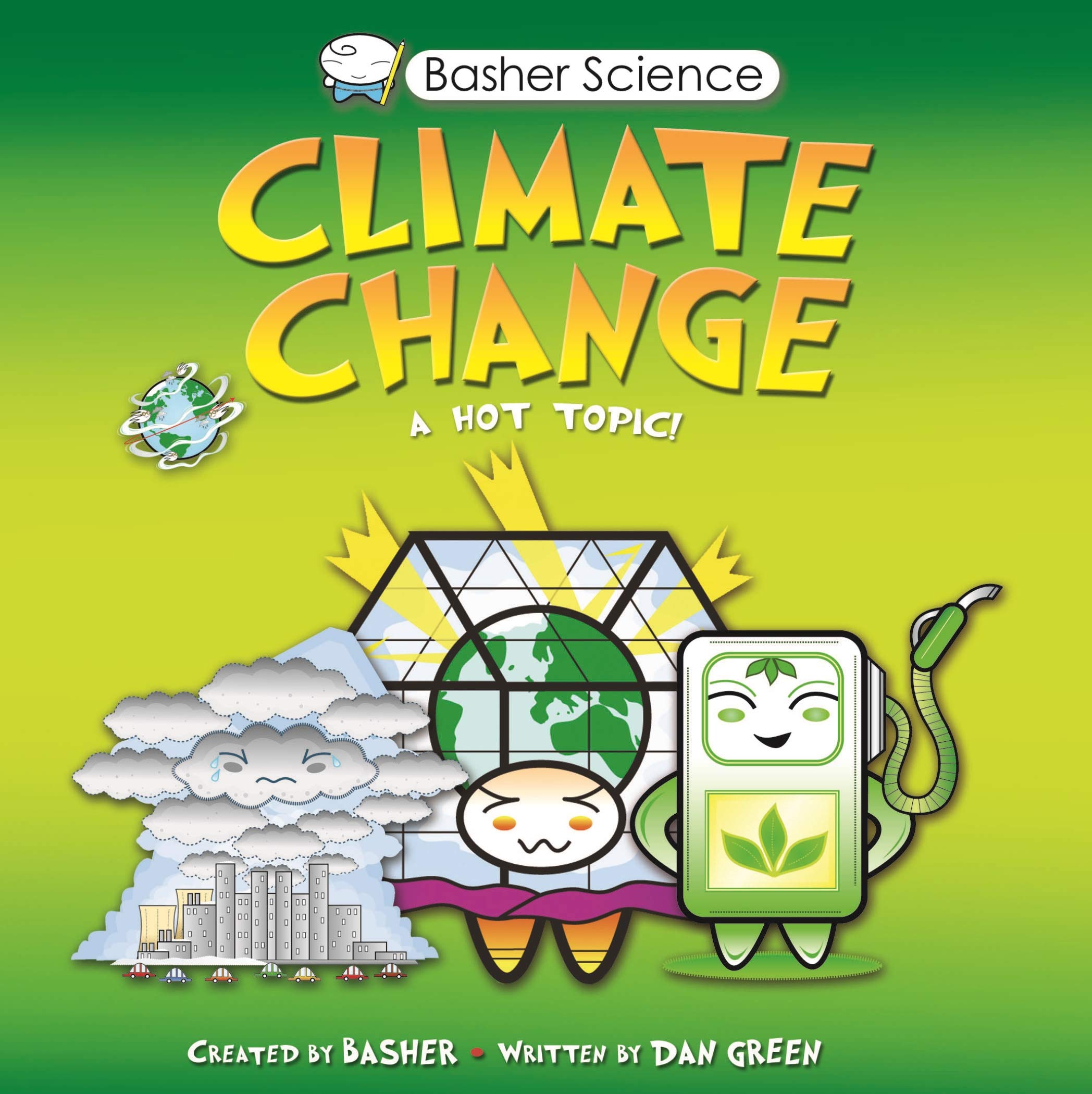 Basher Science: Climate Change Paperback – January 6, 2015