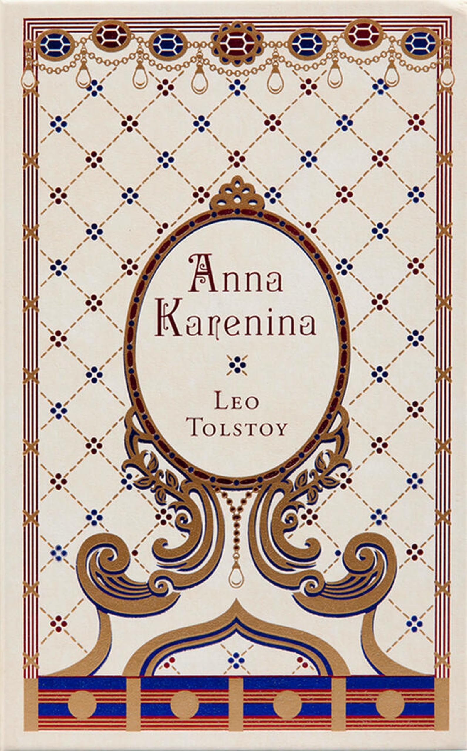 Anna Karenina: (Barnes & Noble Collectible Classics: Omnibus Edition) (Barnes & Noble Leatherbound Classic Collection)