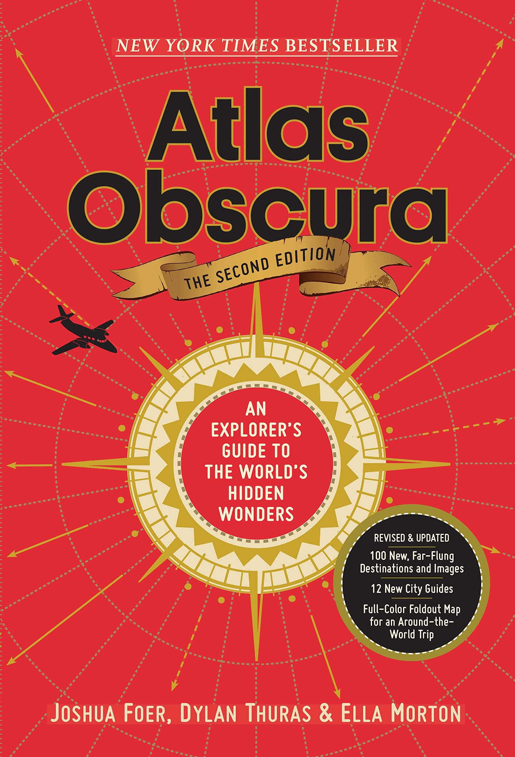 Workman Atlas Obscura, 2nd Edition: An Explorer's Guide to the World's Hidden Wonders
