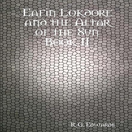 Eafin Lokdore and the Altar of the Sun