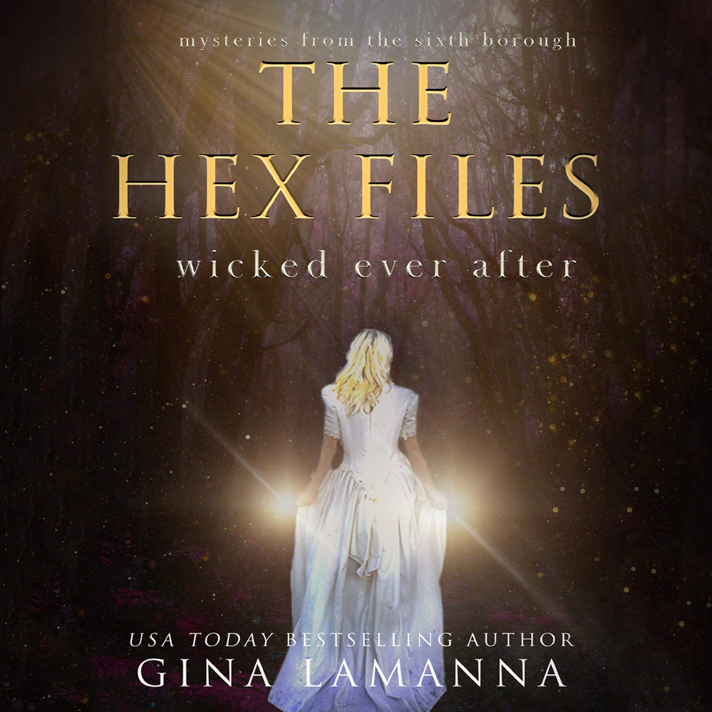Cover art for The Hex Files: Wicked Ever After