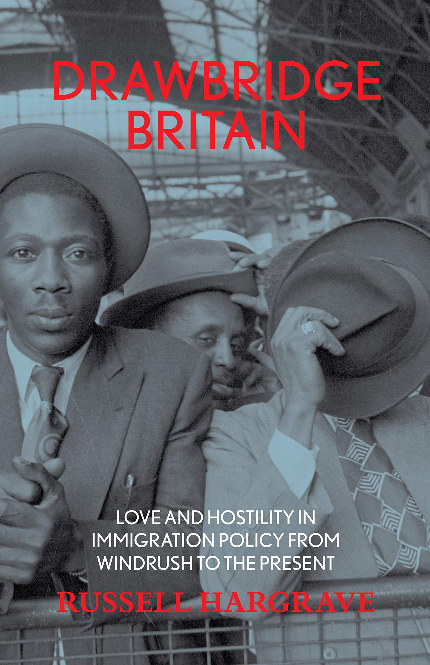 Drawbridge Britain by Russell Hargrave HARDBACK 9781912477791