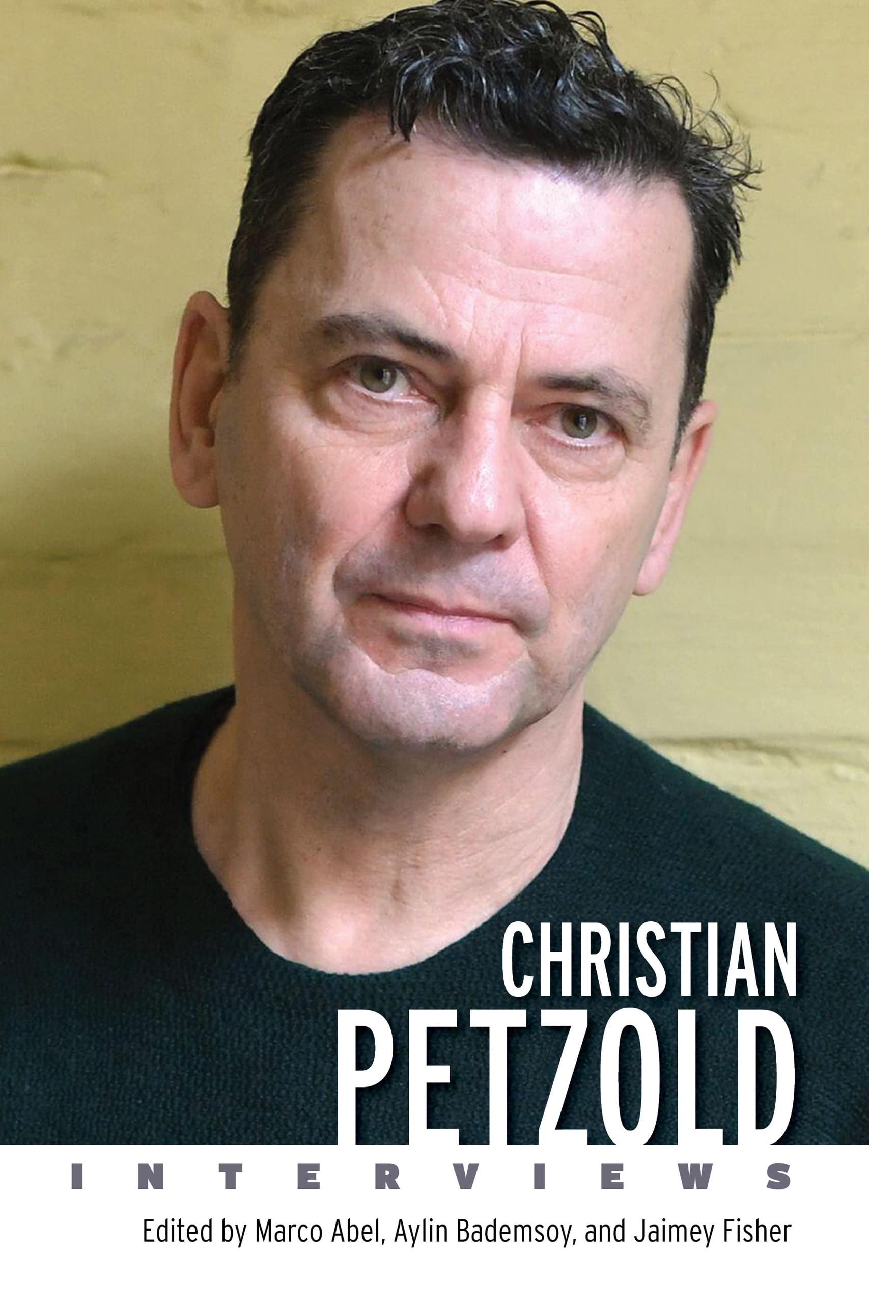 Christian Petzold: Interviews (Conversations with Filmmakers Series)