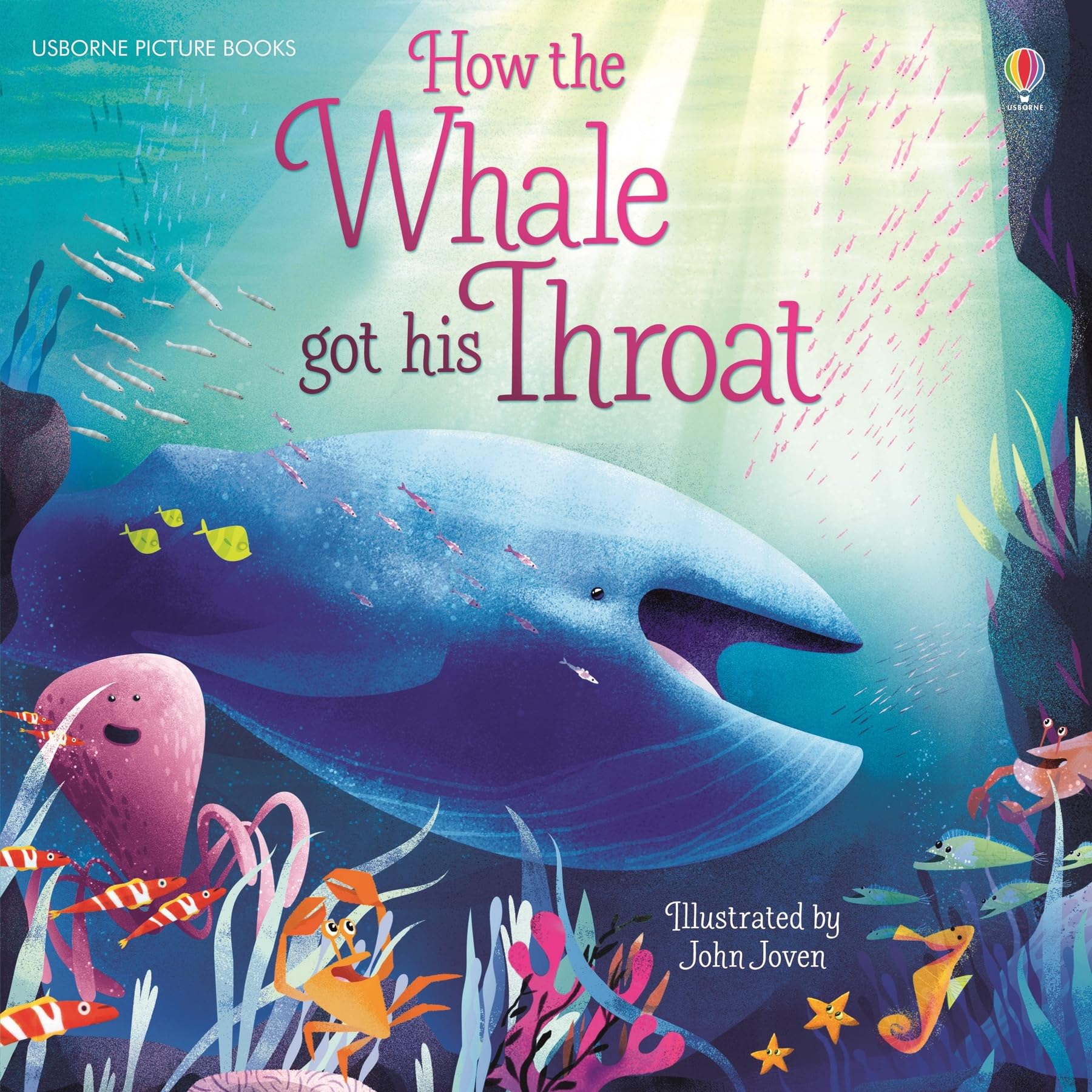 How the Whale Got His Throat (Picture Books)