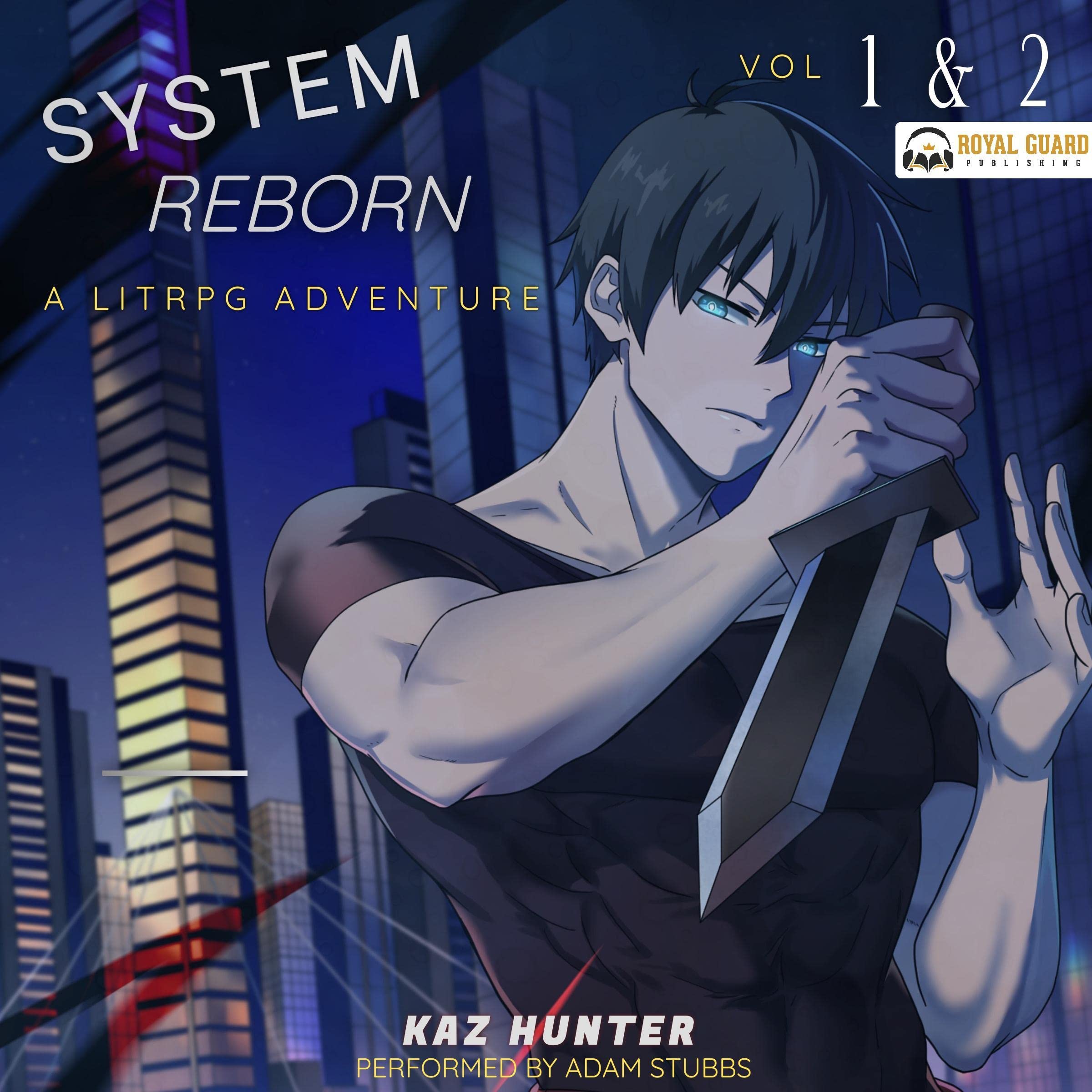 System Reborn Vol 1 & 2