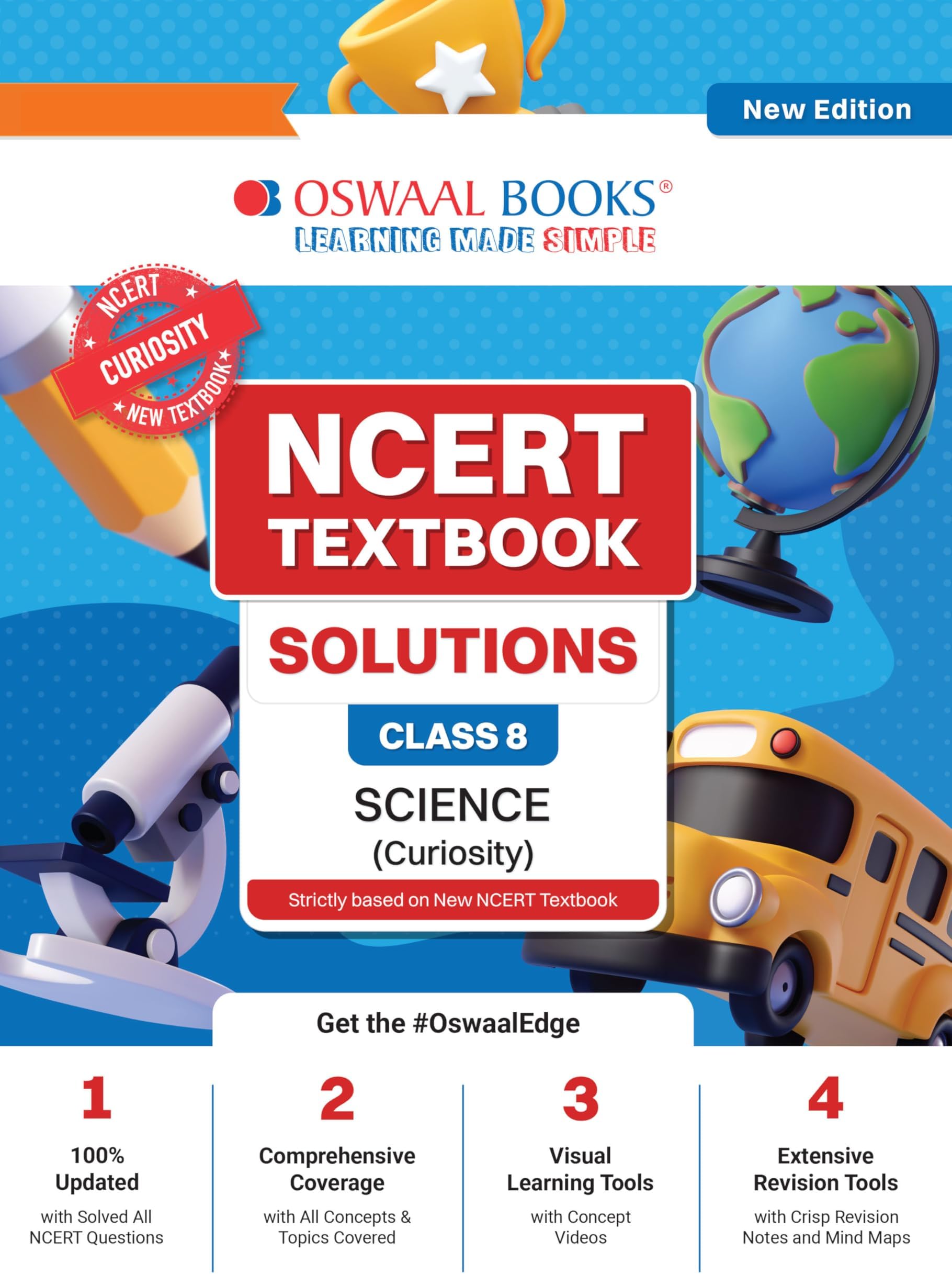 Oswaal NCERT Textbook Solutions Science Class 8 | For CBSE 2025-26 Exam | Based on Latest NCERT Curiosity | With Complete Solutions of Objective & Subjective Questions for Practice