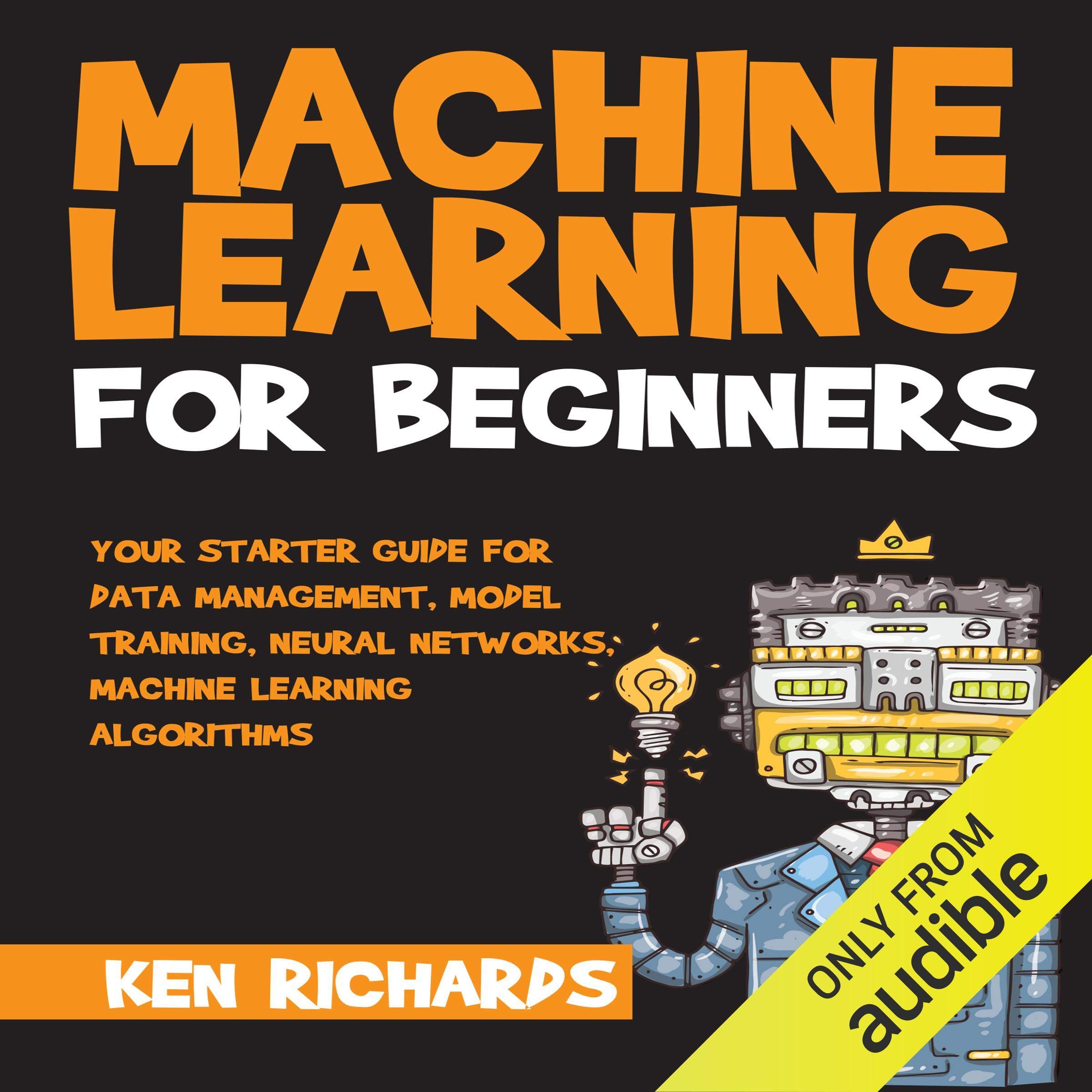 Cover art for Your Starter Guide for Data Management, Model Training, Neural Networks, Machine Learning Algorithms