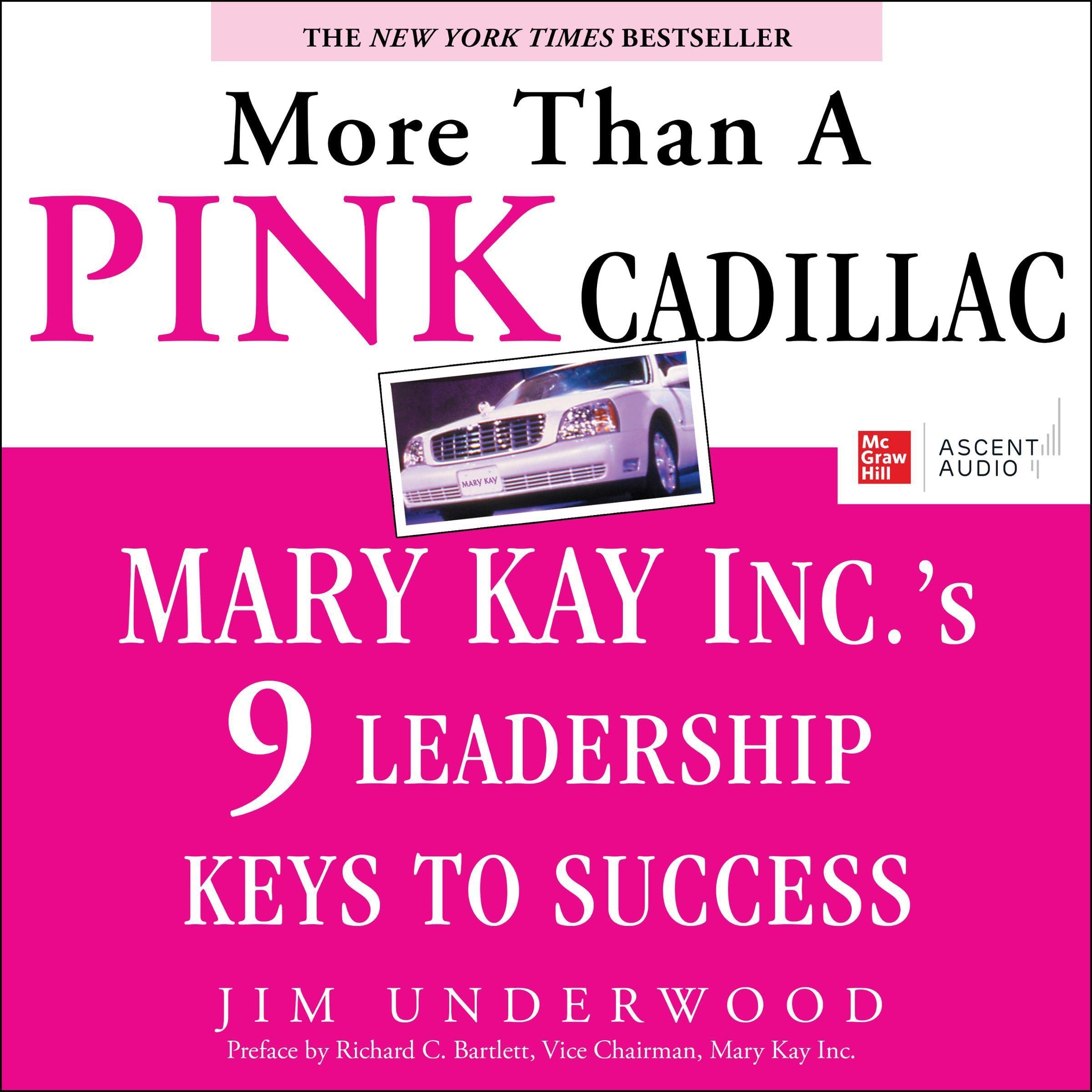 More than a Pink Cadillac: Mary Kay Inc.'s 9 Leadership Keys to Success