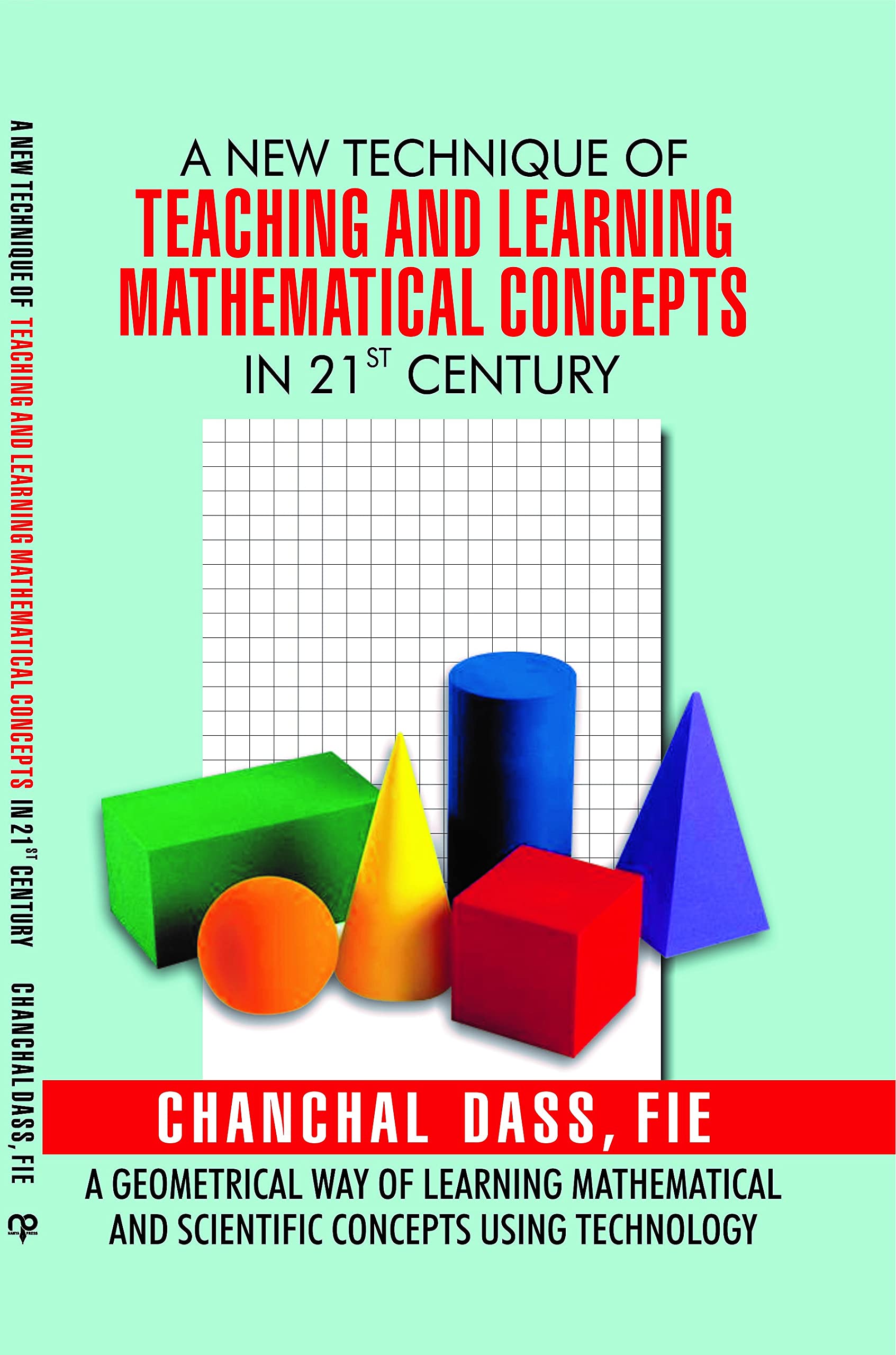 A New Technique Of Teaching And Learning Mathematics In 21St Century