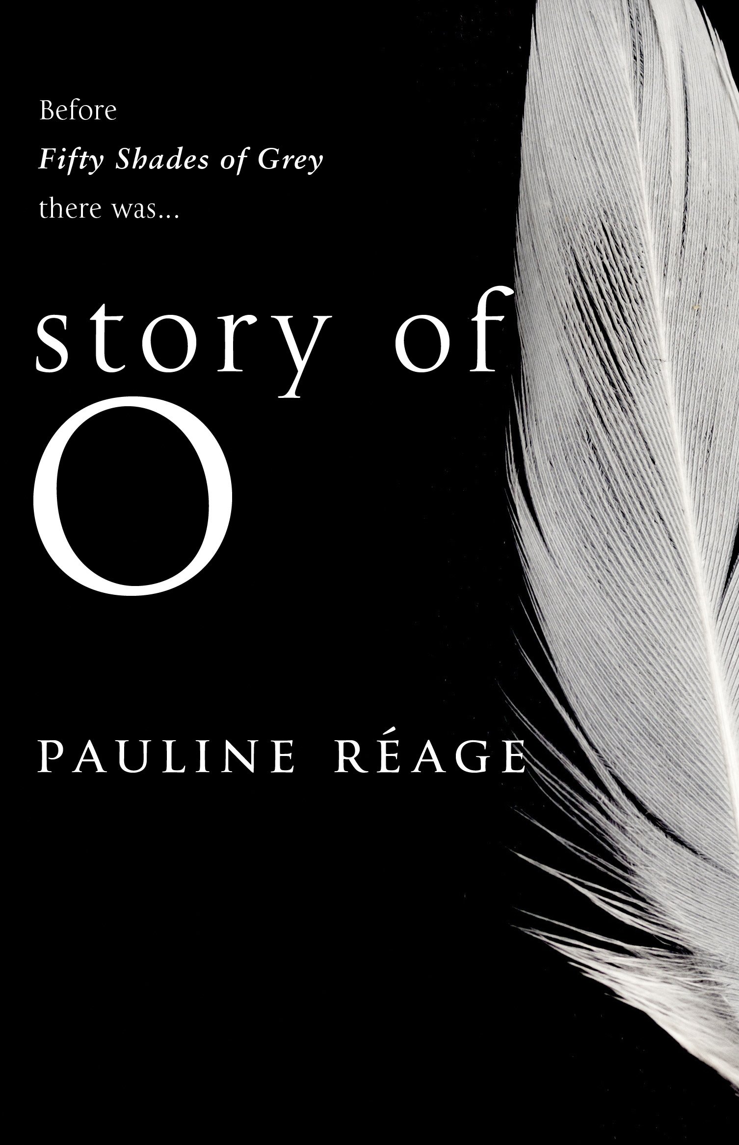Story Of O: The bestselling French erotic romance