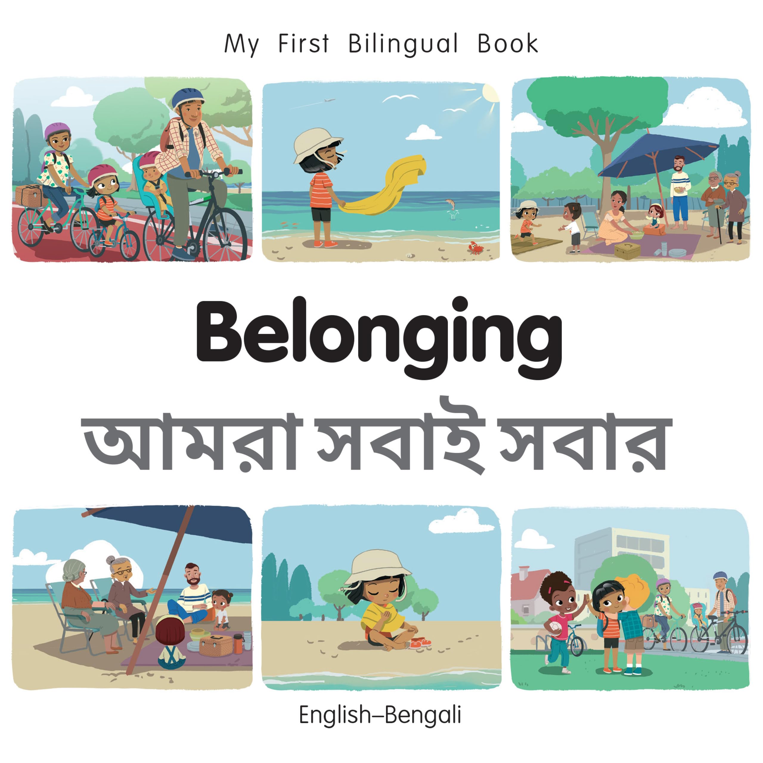 Belonging (English Bengali) (My First Bilingual Book)