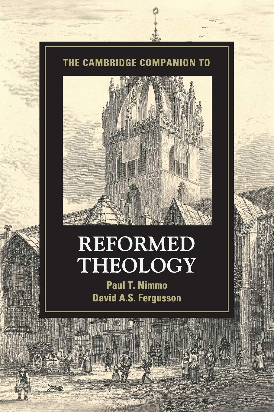 The Cambridge Companion to Reformed Theology (Cambridge Companions to Religion)