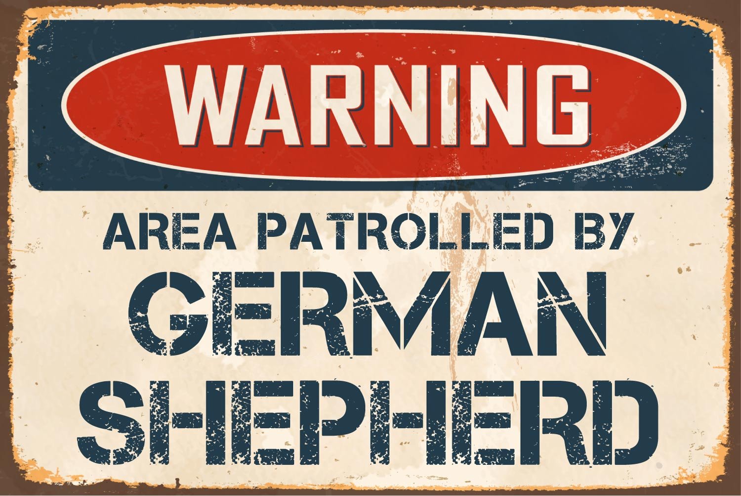 Warning Area Patrolled By German Shepherd 8” x 12” Vintage Aluminum Retro Metal Sign VS512
