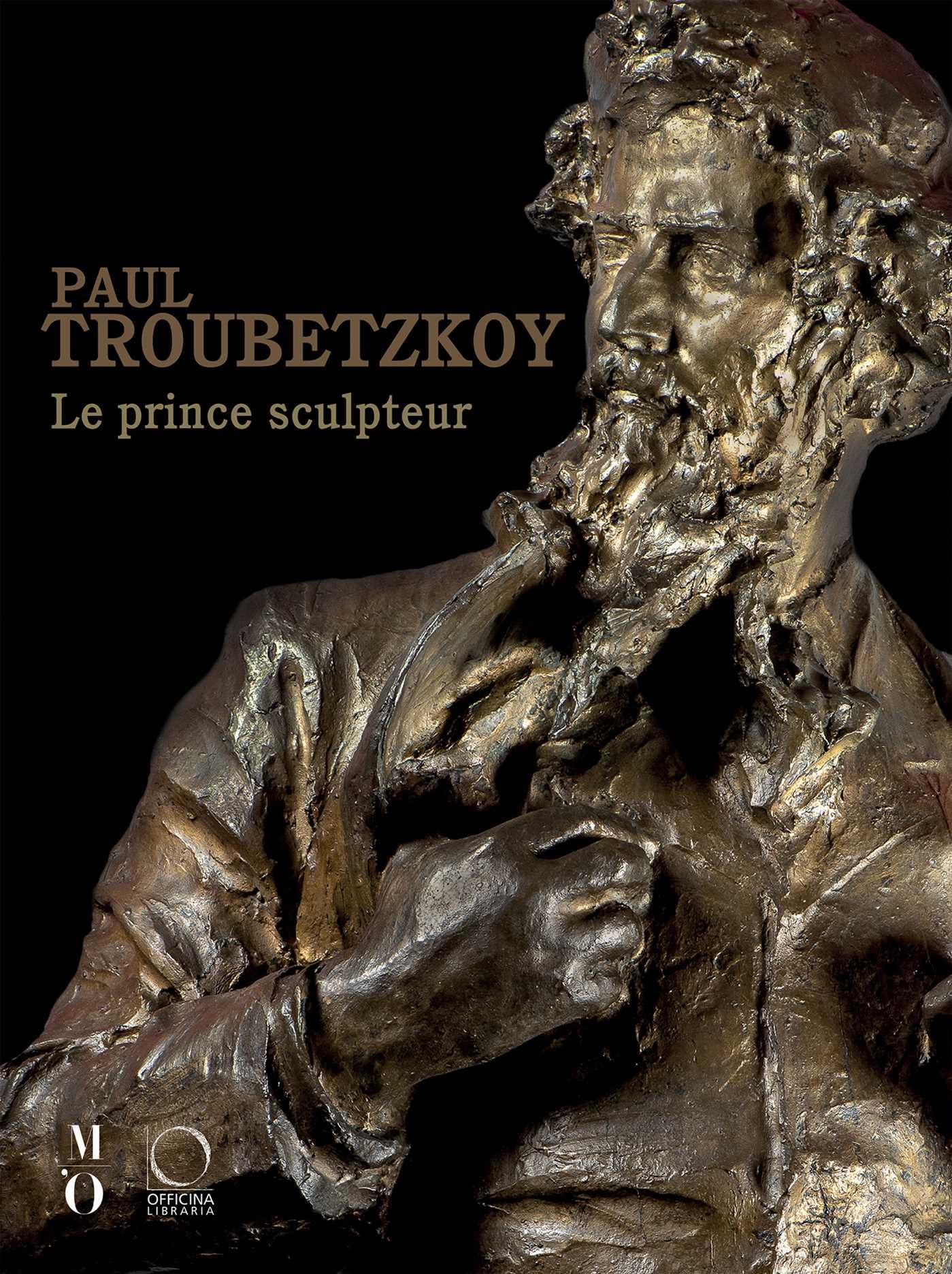 PAUL TROUBETZKOY : LE PRINCE SCULPTEUR