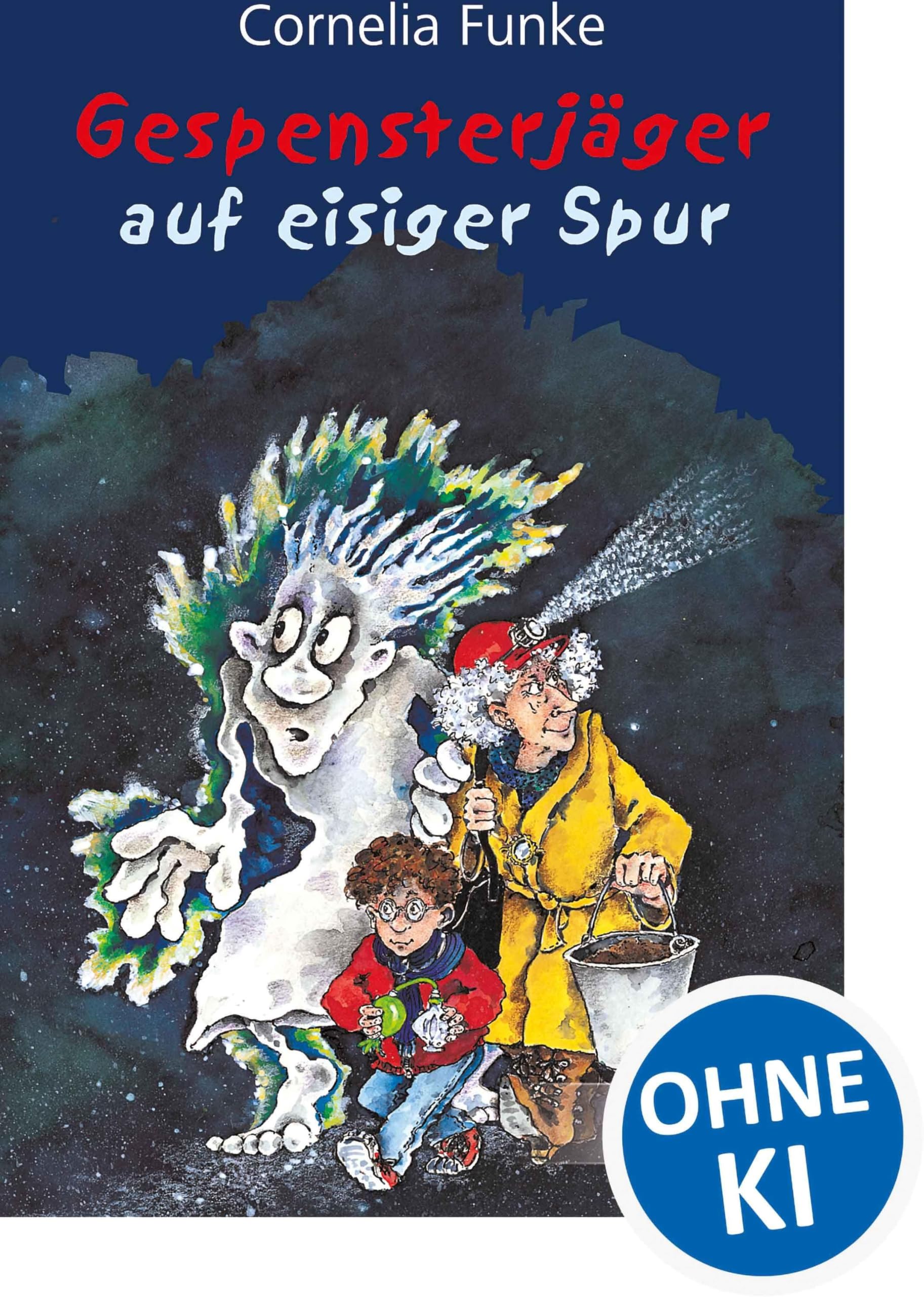 Gespensterjäger auf eisiger Spur (Band 1): Der Kinderbuch-Klassiker von Bestseller-Autorin Cornelia Funke für Kinder ab 8 Jahren