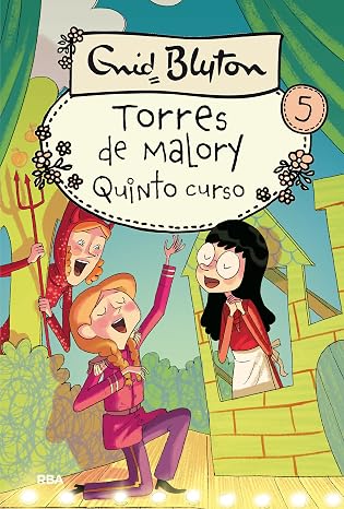 Torres de Malory 5 - Quinto curso (Inolvidables)