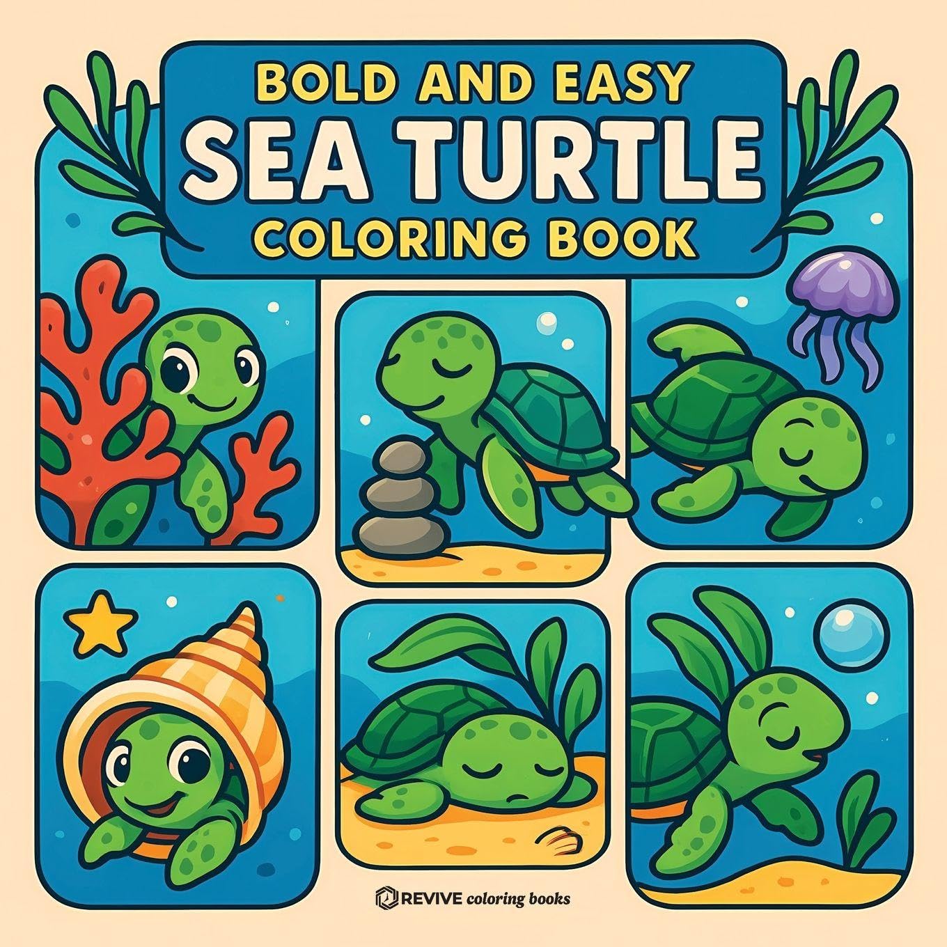 Bold & Easy Sea Turtle Coloring Book: Cute & Fun Stress Relief Coloring (Bold & Easy Stress Relief Coloring Books)