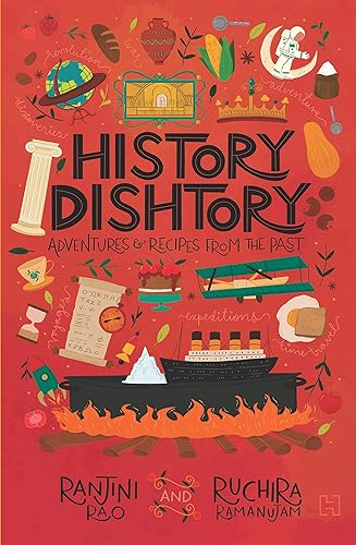 HISTORY DISHTORY [Paperback] Rao, Ranjini and Ramanujam, Ruchira
