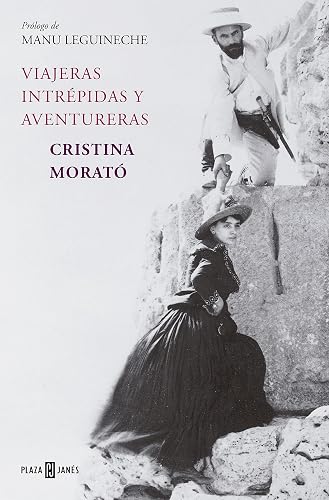 Viajeras intrépidas y aventureras (edición actualizada) (Obras diversas)