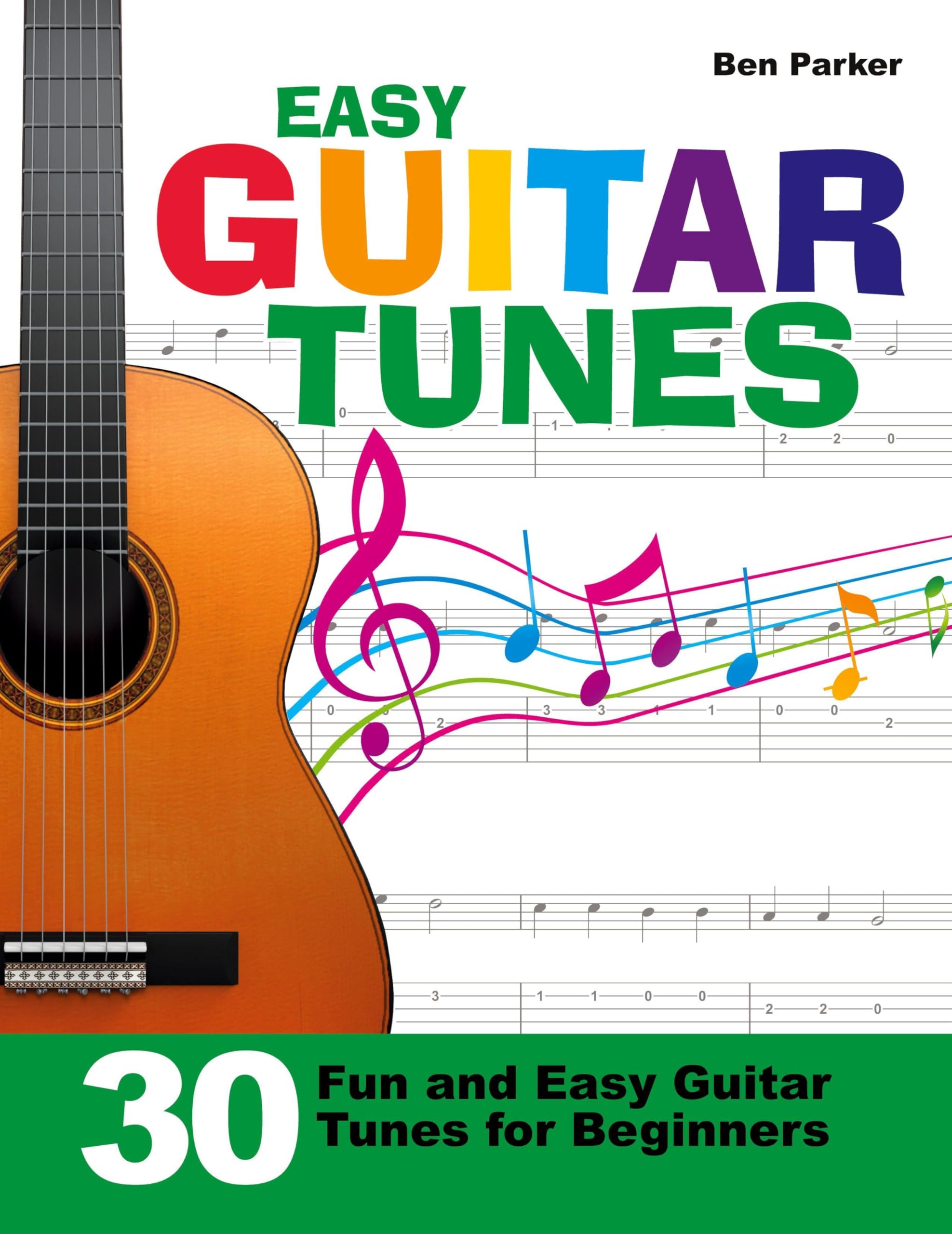 Kyle Craig Publishing Easy Guitar Tunes: 30 Fun and Easy Guitar Tunes for Beginners Paperback – Big Book, 28 August 2014
