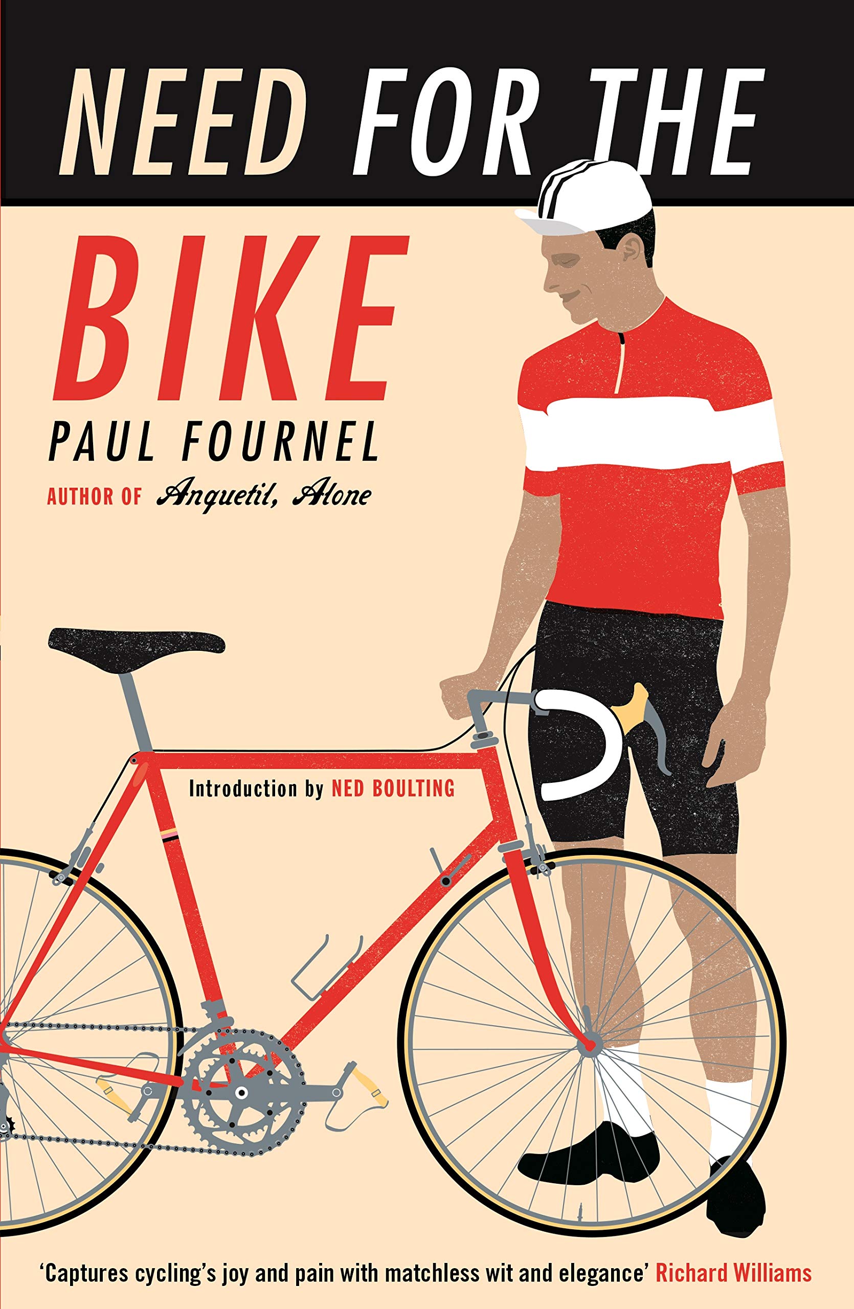 Need for the Bike by Paul Fournel (Paperback Book)