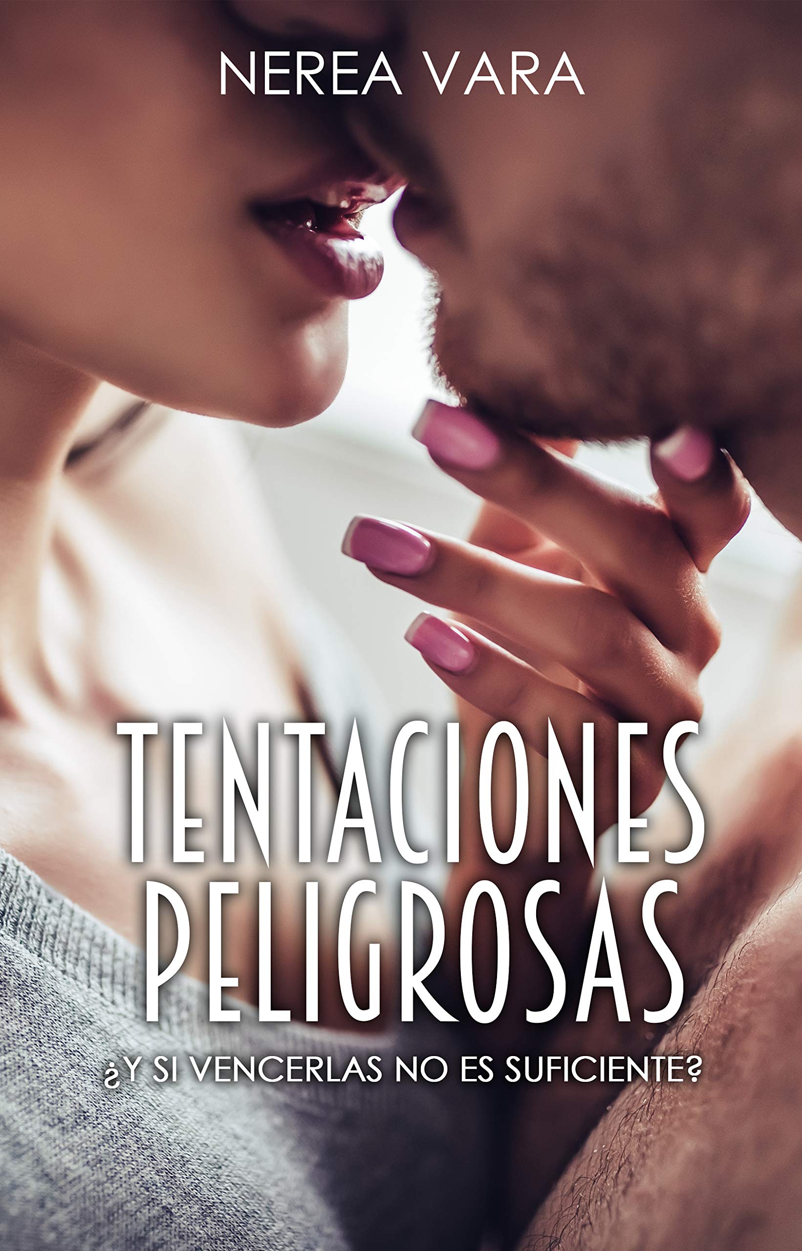Tentaciones peligrosas (Trilogía peligrosa nº 1) (Spanish Edition)