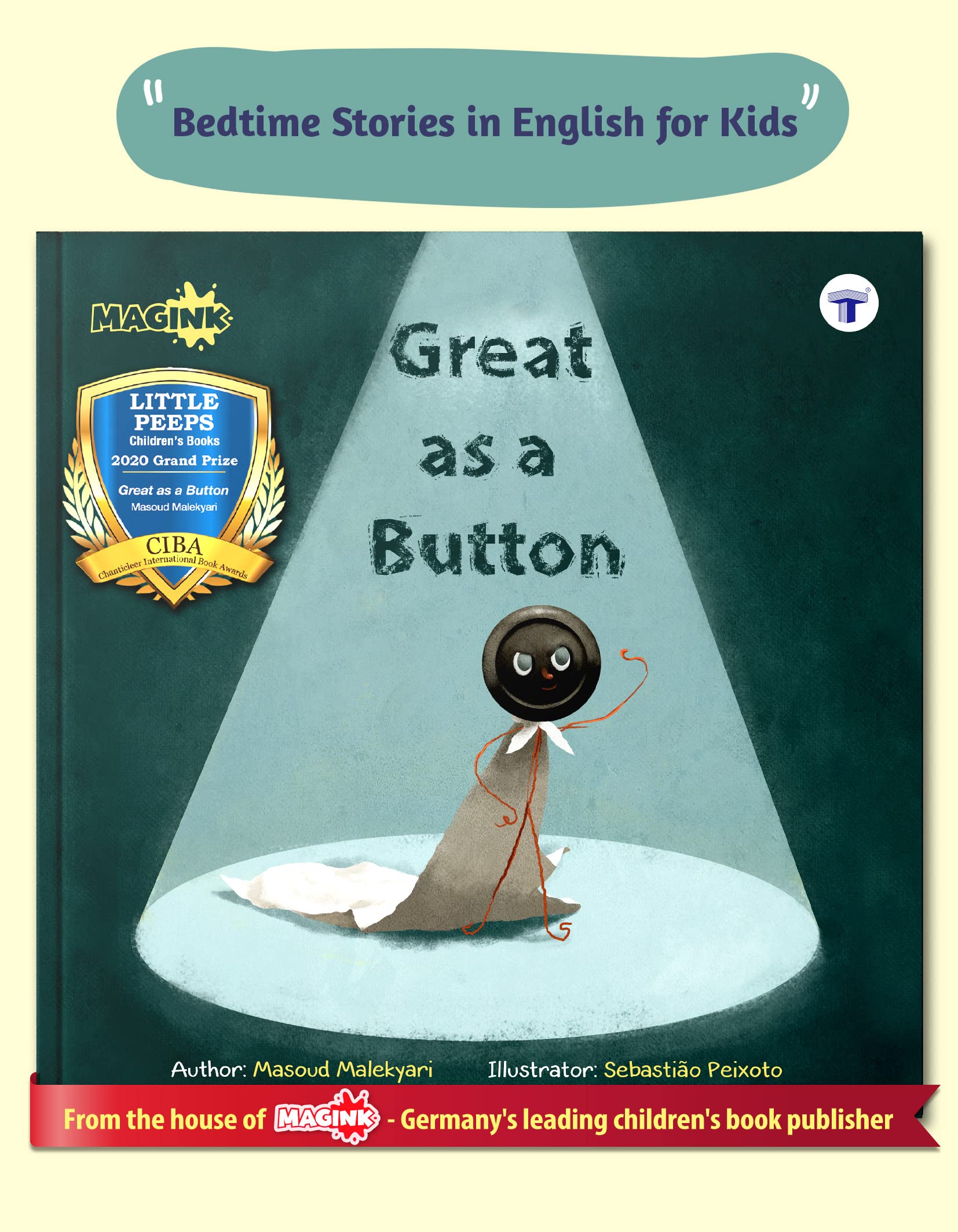 Bedtime Picture Story Book for Kids in English | Great As A Button | CIBA Award Winning Book | Story Highlights Self Worth Through A Little Button's Adventures | Help Build Your Child's Self Esteem Hardcover – Picture Book, 1 January 2021