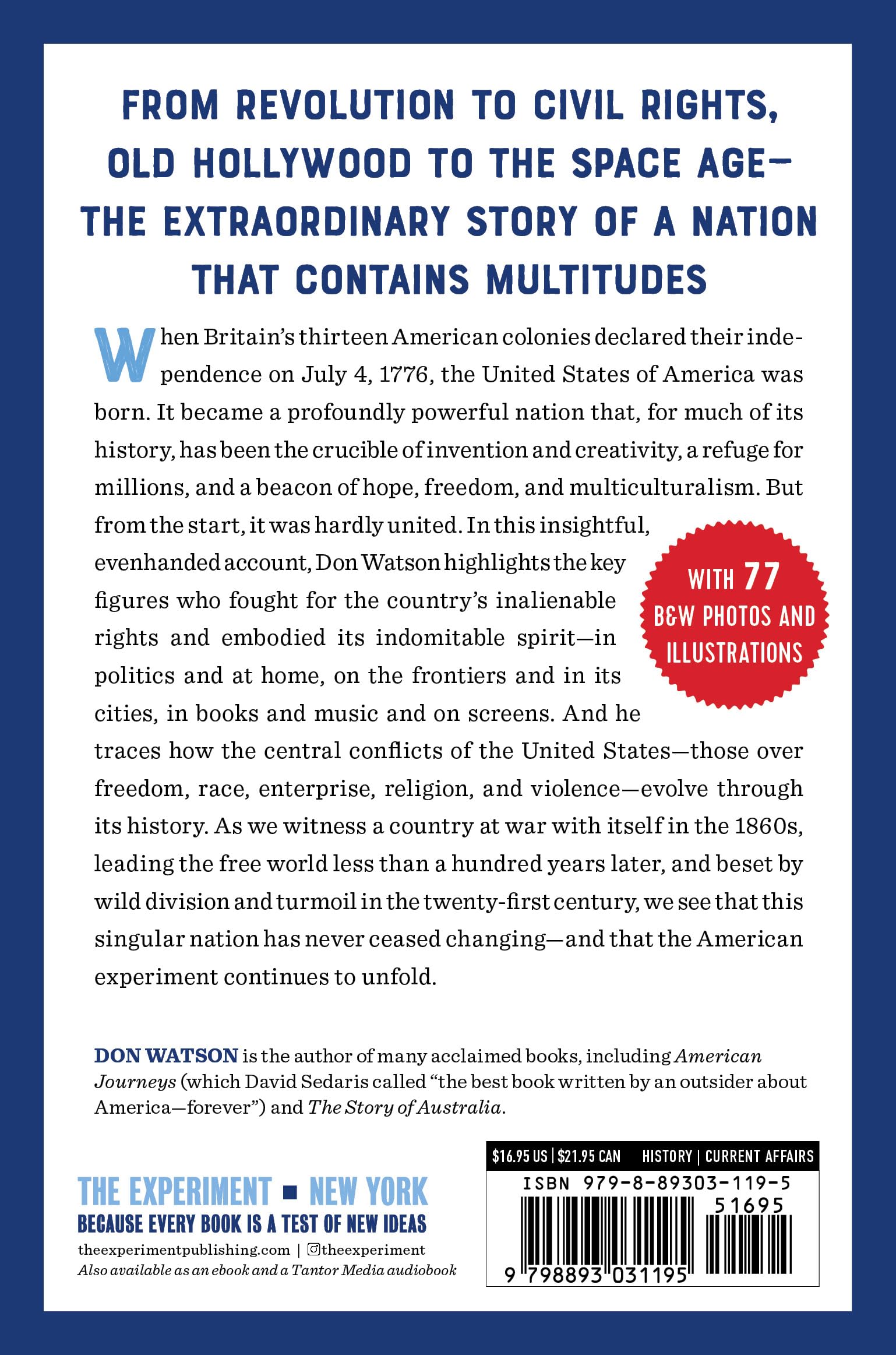The Shortest History of the United States: From the Declaration of Independence to Global Superpower - 250 Years of the Ongoing American Experiment