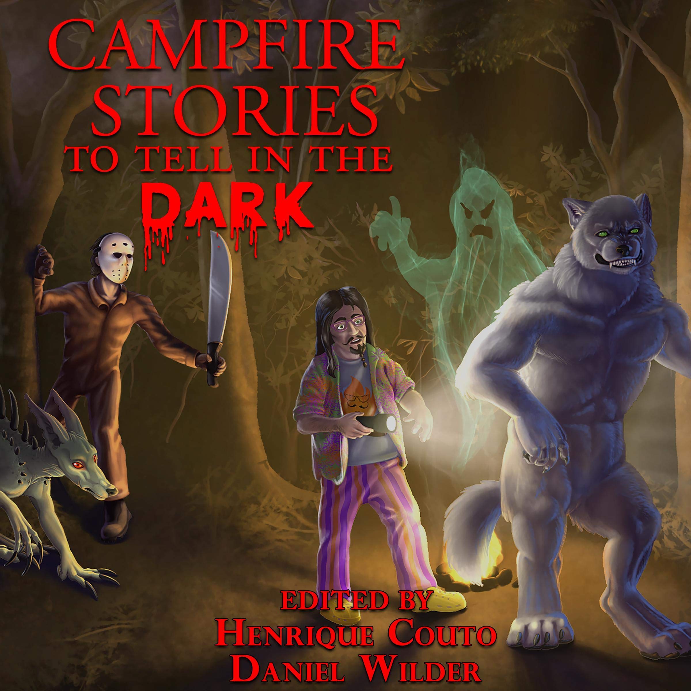 Campfire Stories to Tell in the Dark