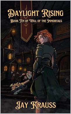 Восхождение дневного света (Воля бессмертных, книга 10)